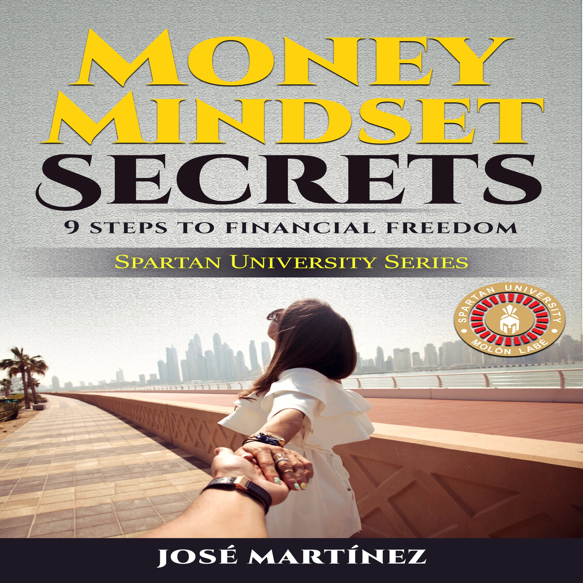 Cover art for Money Mindset Secrets: 9 Step to Financial Freedom