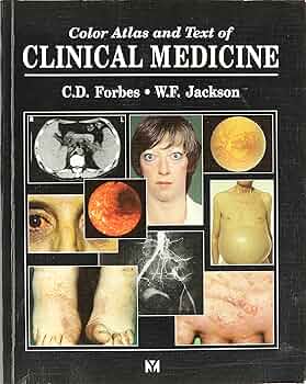 color atlas and text of clinical medicine: forbes, c.d.