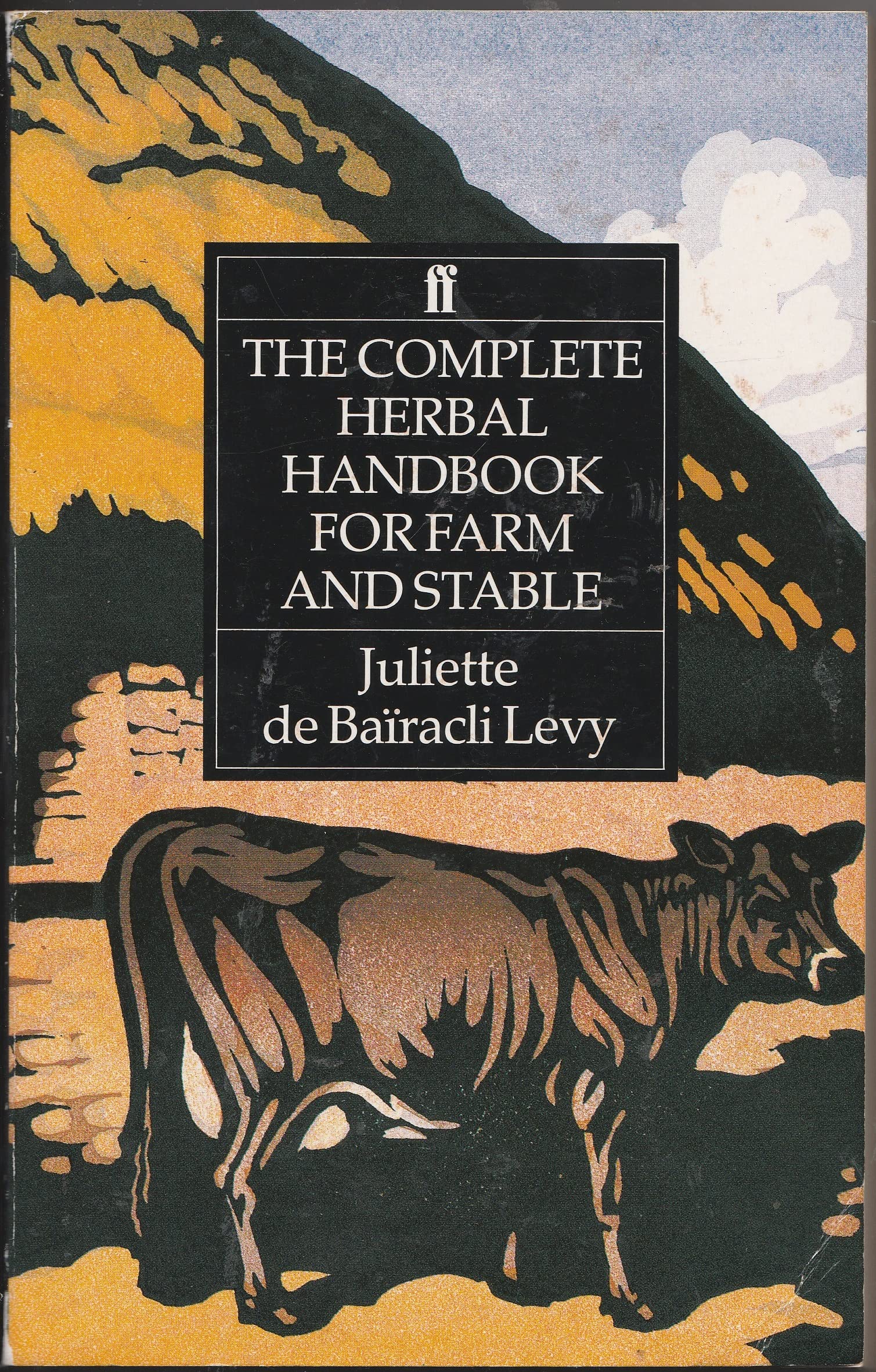 The Complete Herbal Handbook for Farm and Stable