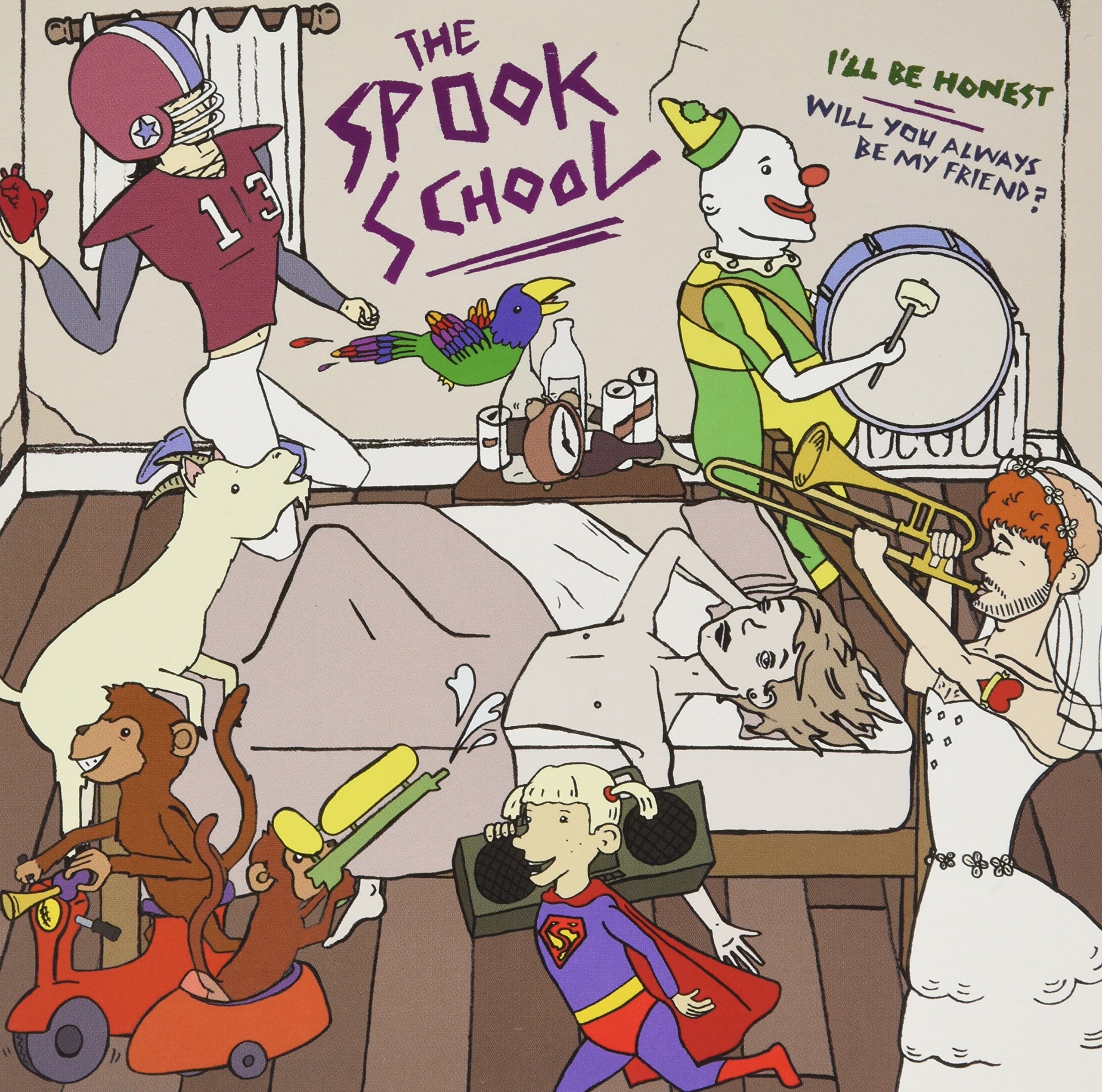 Spook School, I'll Be Honest / Will You Always Be My Friend? 7 Inch Vinyl