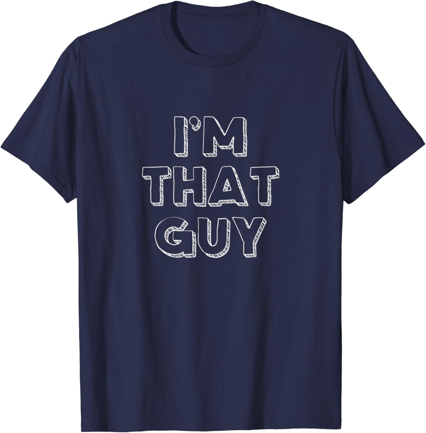 that guy t shirt