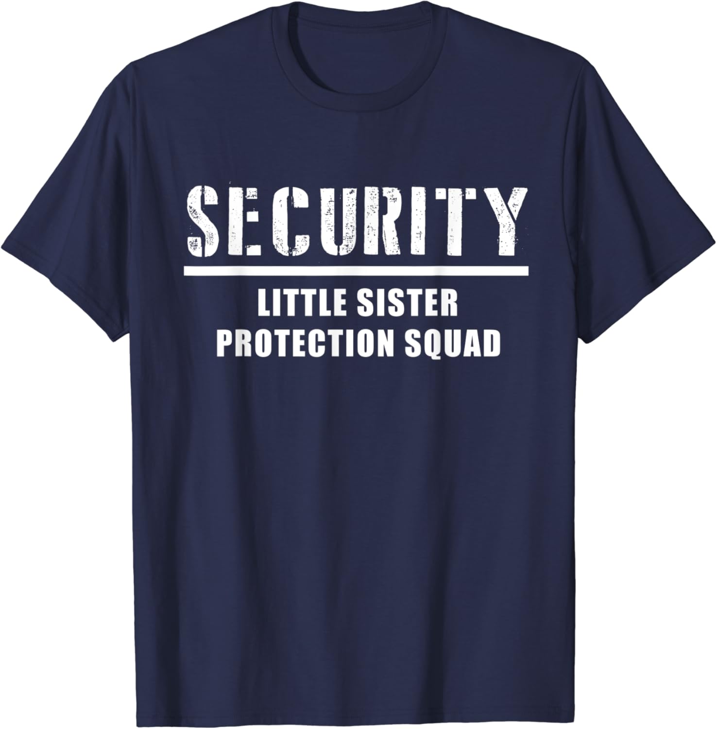 Little sister security shirt Clearance