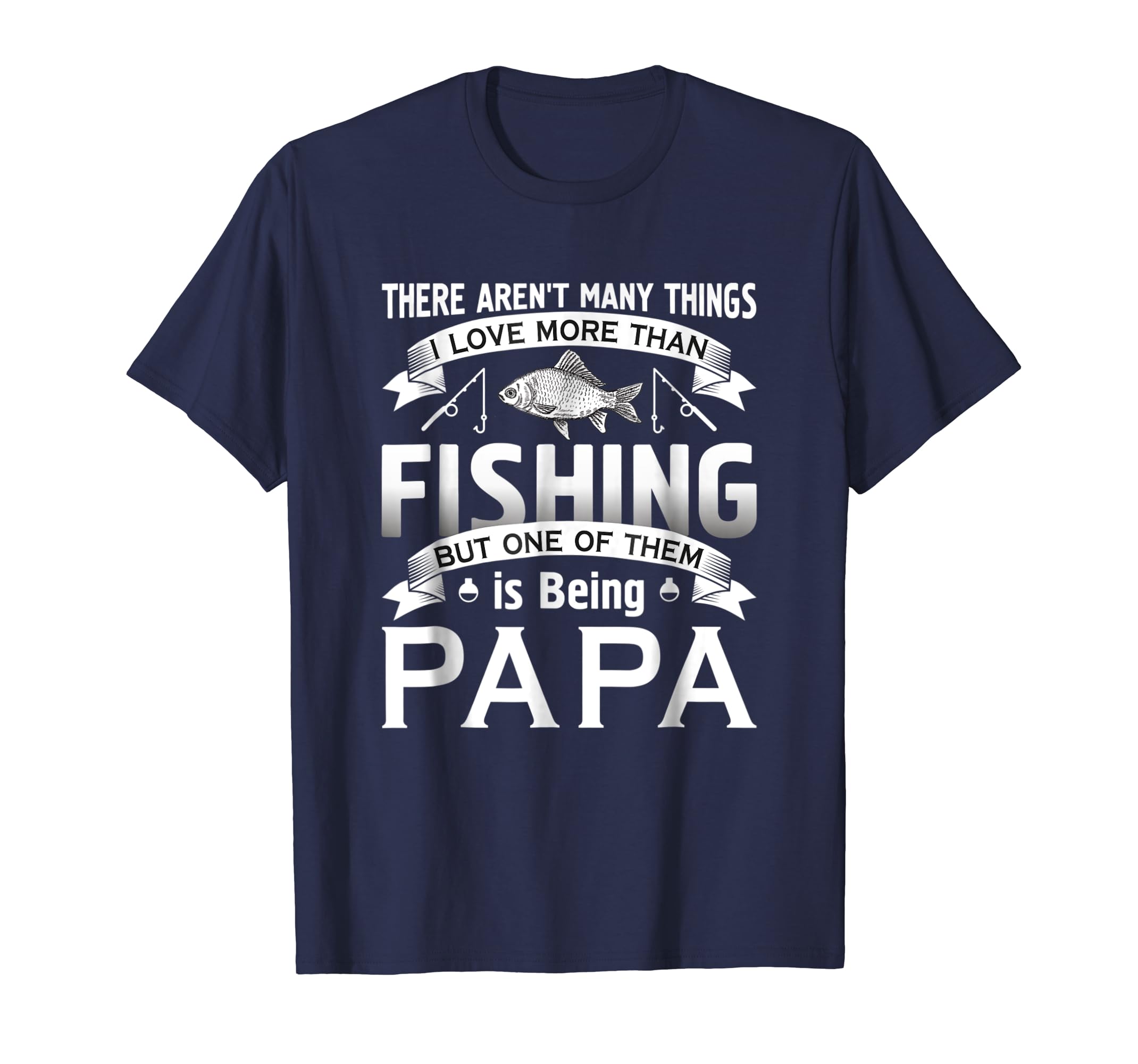 Mens I Love More Than Fishing Being Papa T Shirt Fisherman Funny-anz