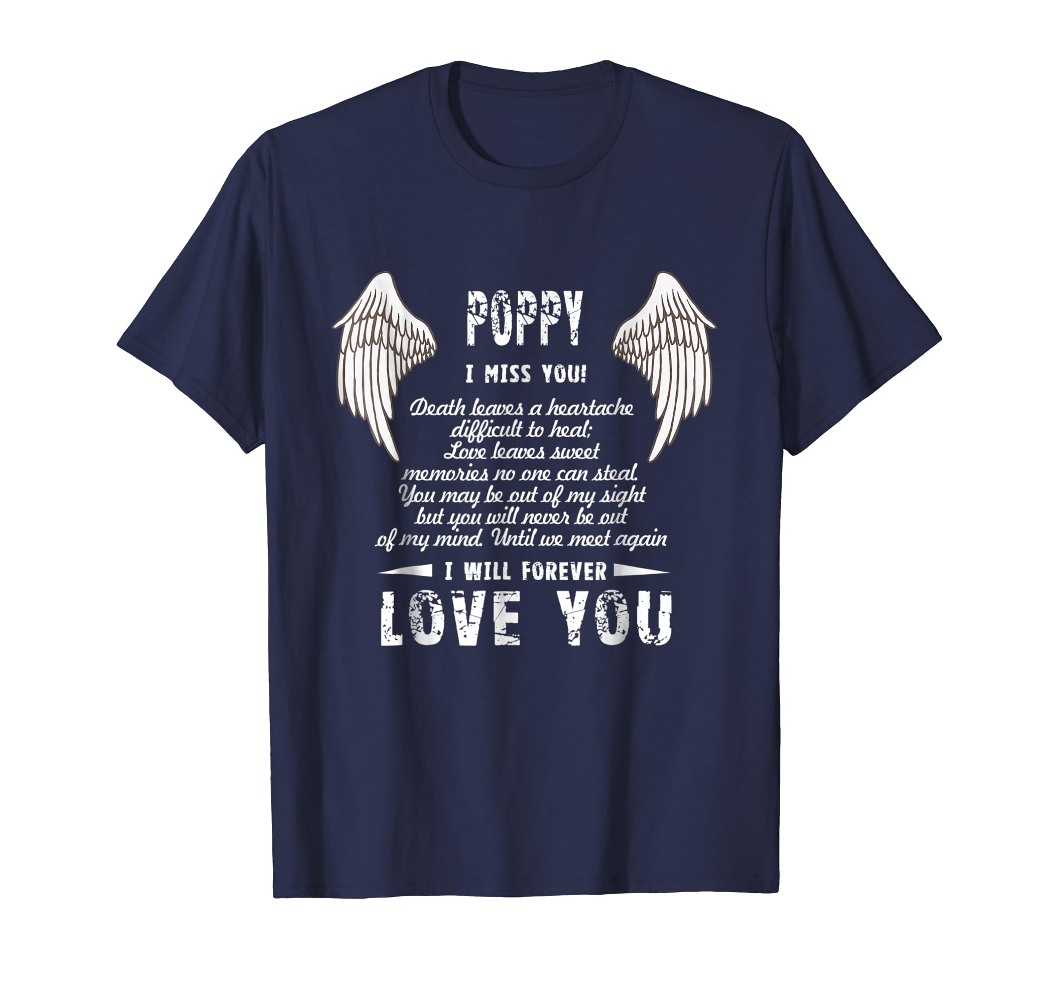 POPPY I Miss You And I Will Forever Love You T Shirt-anz