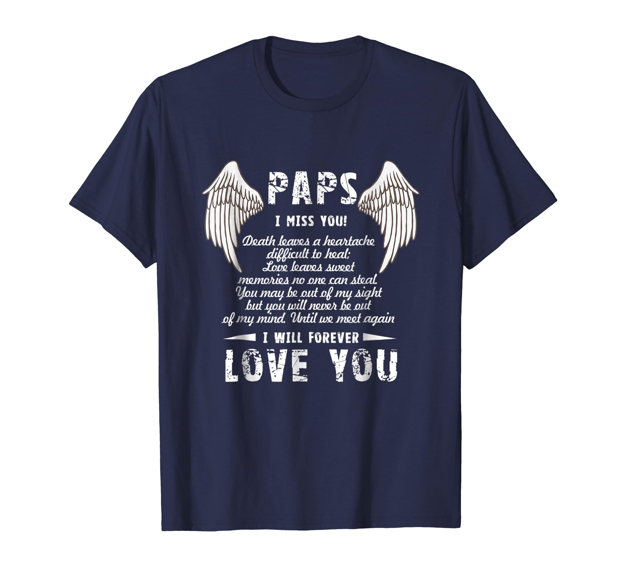 PAPS I Miss You And I Will Forever Love You T Shirt-anz