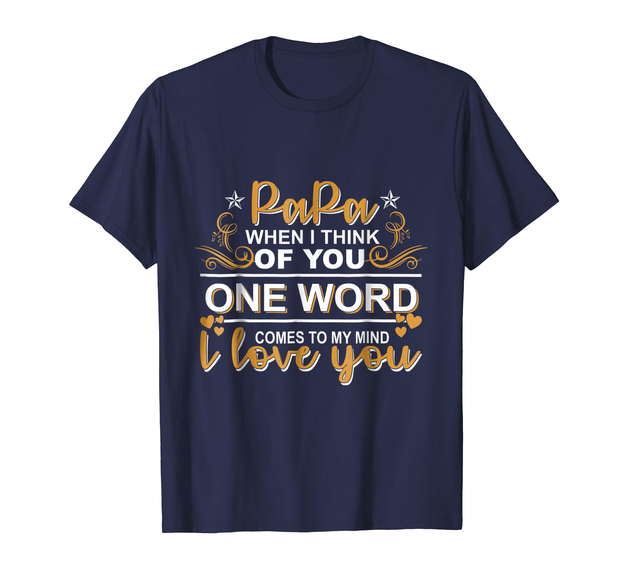 I Love You Papa Tshirt - Great Shirt For Father's Day-anz