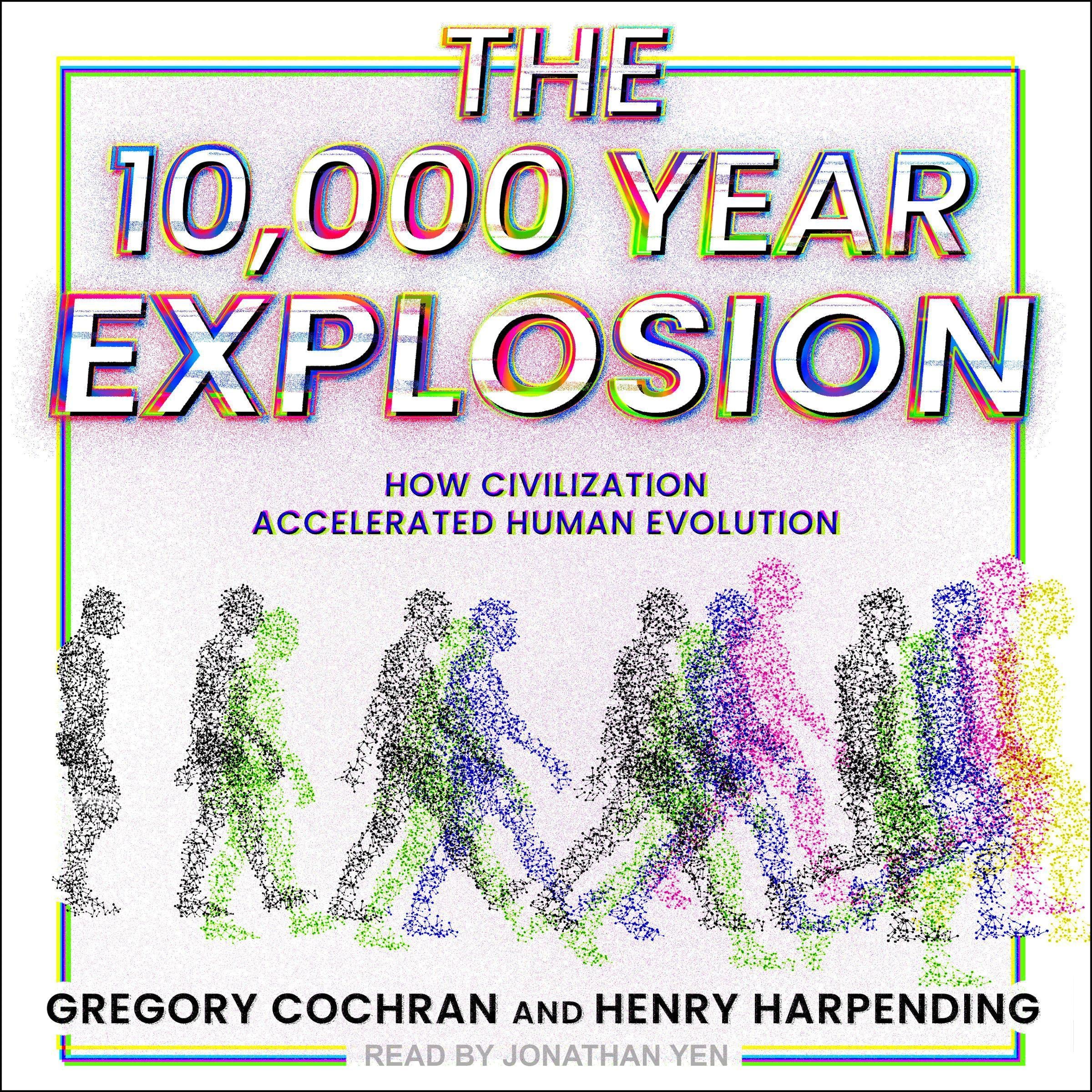 Cover art for The 10,000 Year Explosion