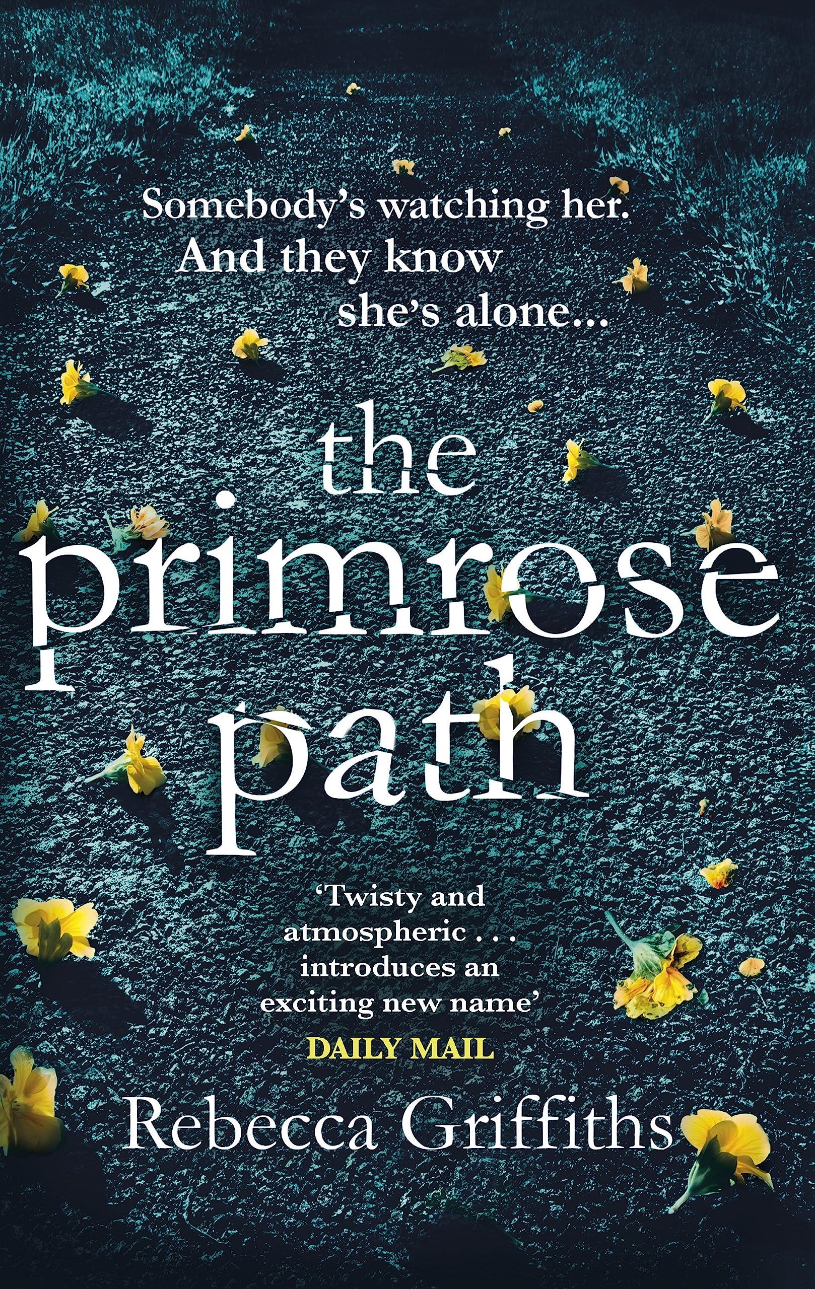 The Primrose Path