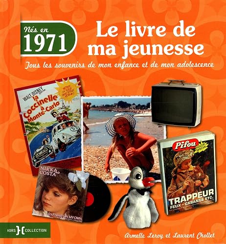Couverture de 1971, le livre de ma jeunesse