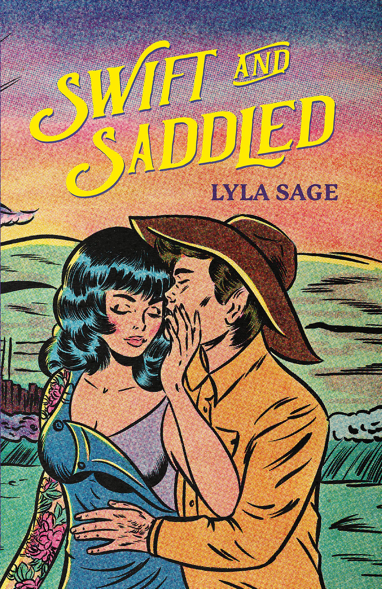 Swift and Saddled by Lyla Sage PAPERBACK 9781529436679