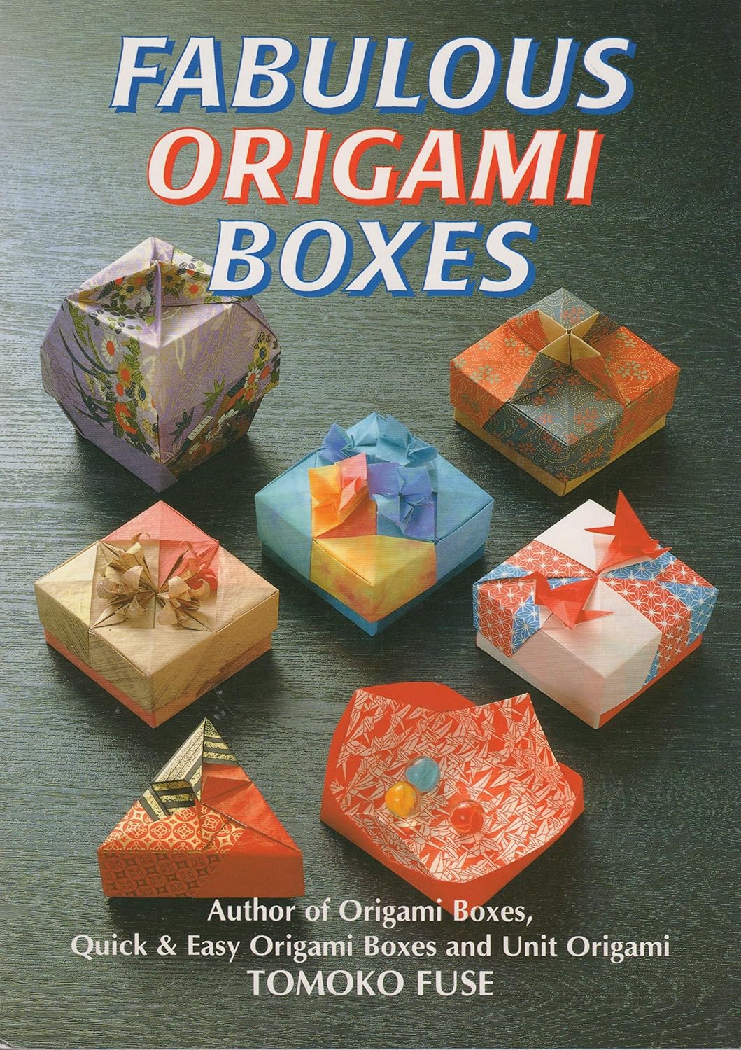 Fabulous Origami Boxes: Fuse, Tomoko: 9780870409783: Amazon.com: Books