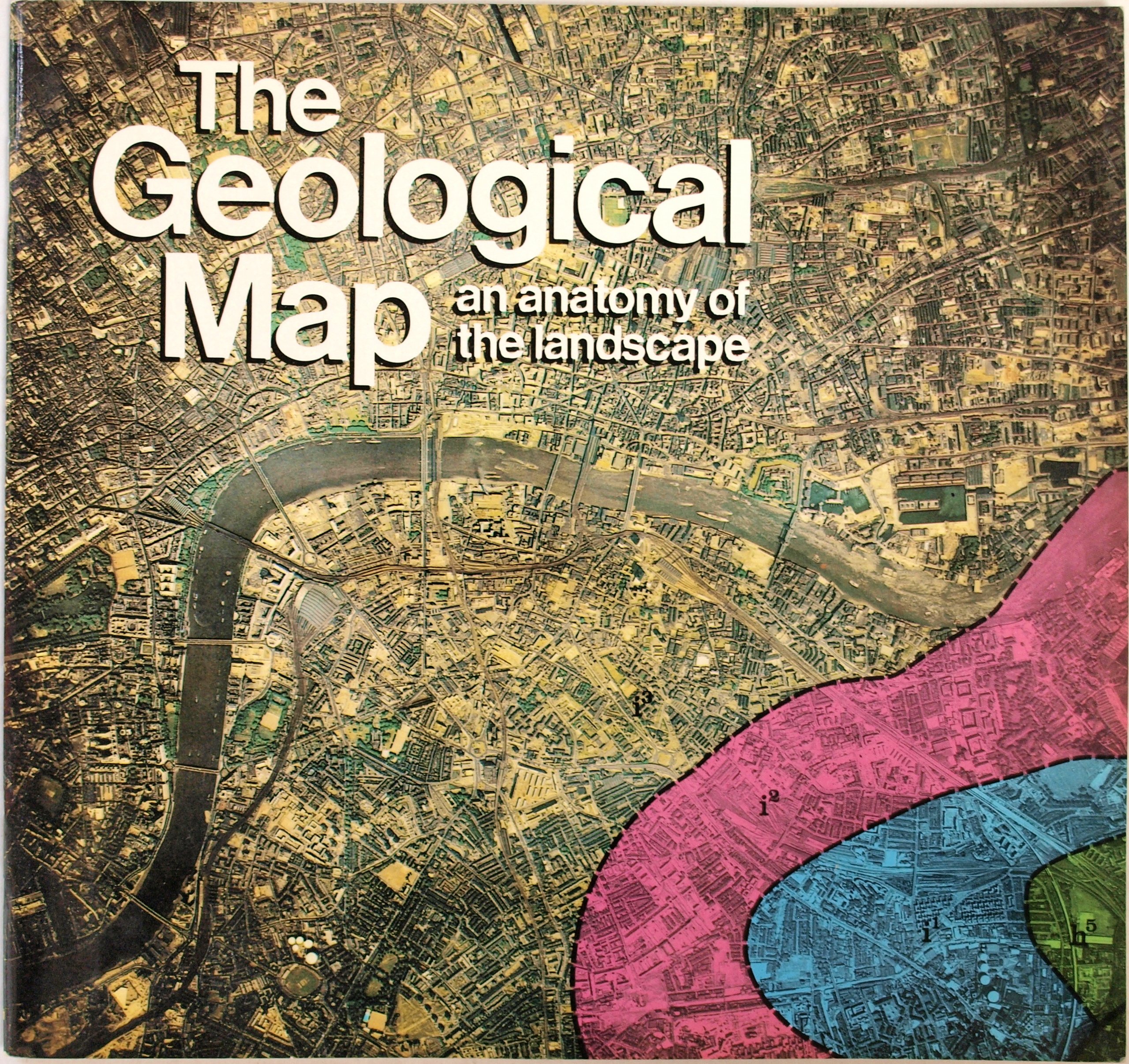 The Geological Map: An Anatomy of the Landscape Paperback – 1 Sept. 1983