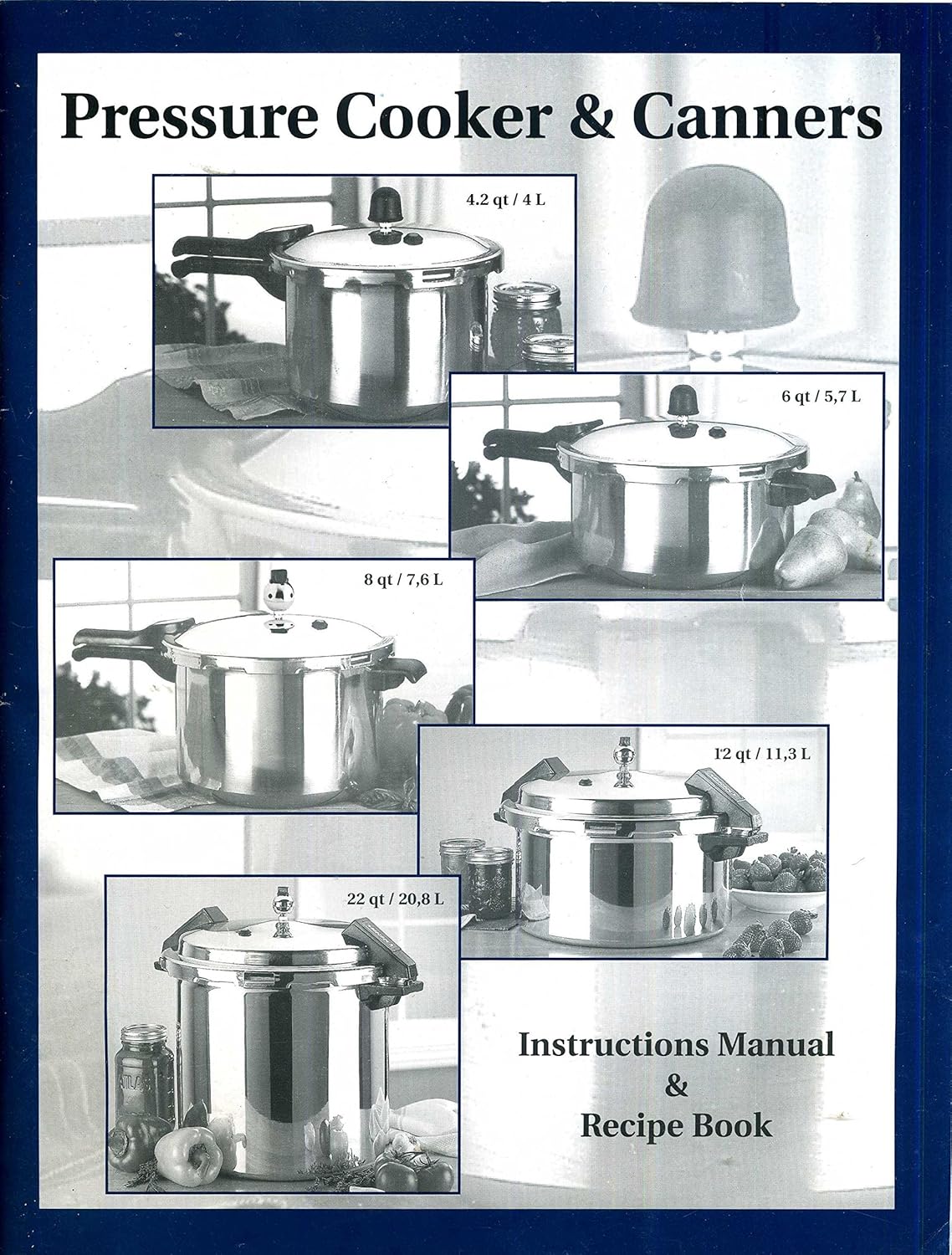 Mirro or Kitchen Pro Pressure Cooker and Canners Instructions Manual