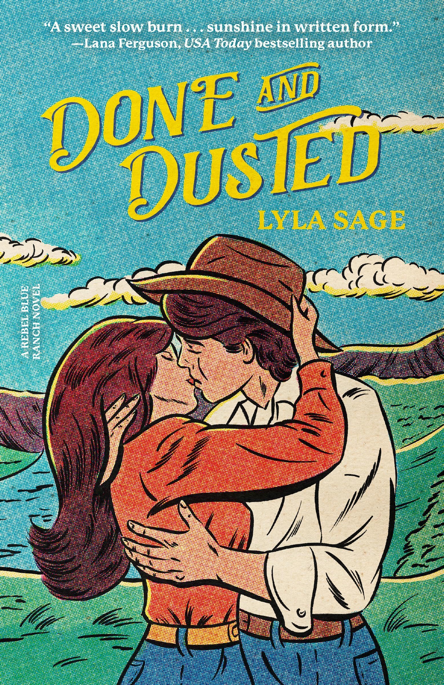 Done and Dusted: A Rebel Blue Ranch Novel Paperback – October 24, 2023