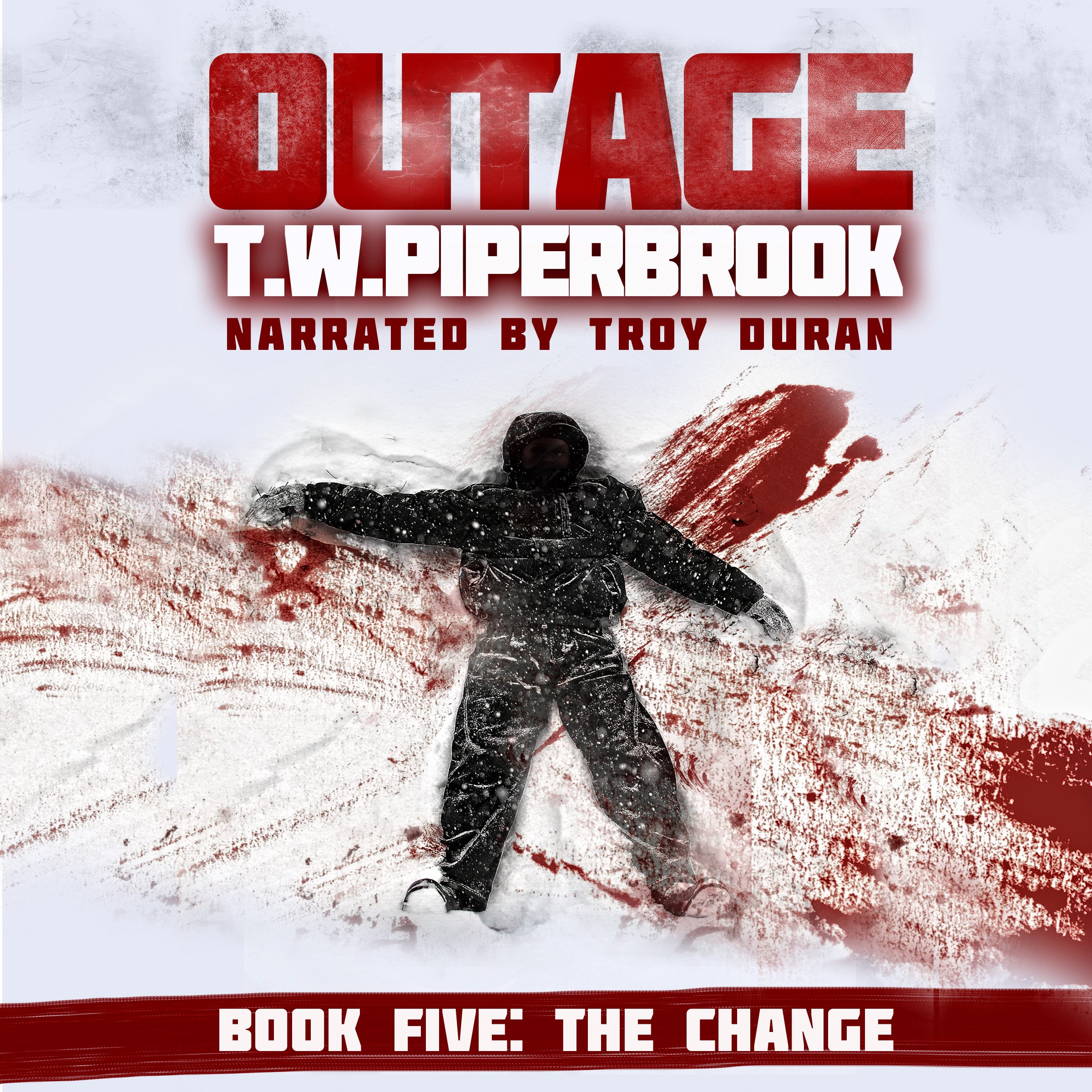 Cover art for Outage 5: The Change (Werewolf Horror Suspense Series)