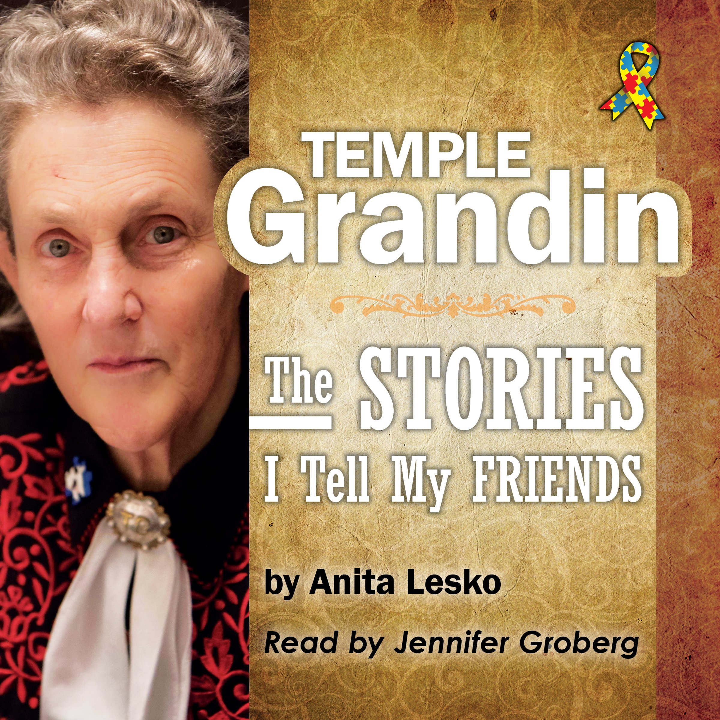 Temple Grandin: The Stories I Tell My Friends
