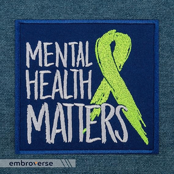 EMBROVERSE Mental Health Matters Patch, Embroidered Iron-On Awareness | Self-care, therapy, positivity, anxiety support design; motivational gift for denim jackets, tote bags, hats