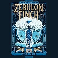 Algopix Similar Product 14 - The Death and Life of Zebulon Finch