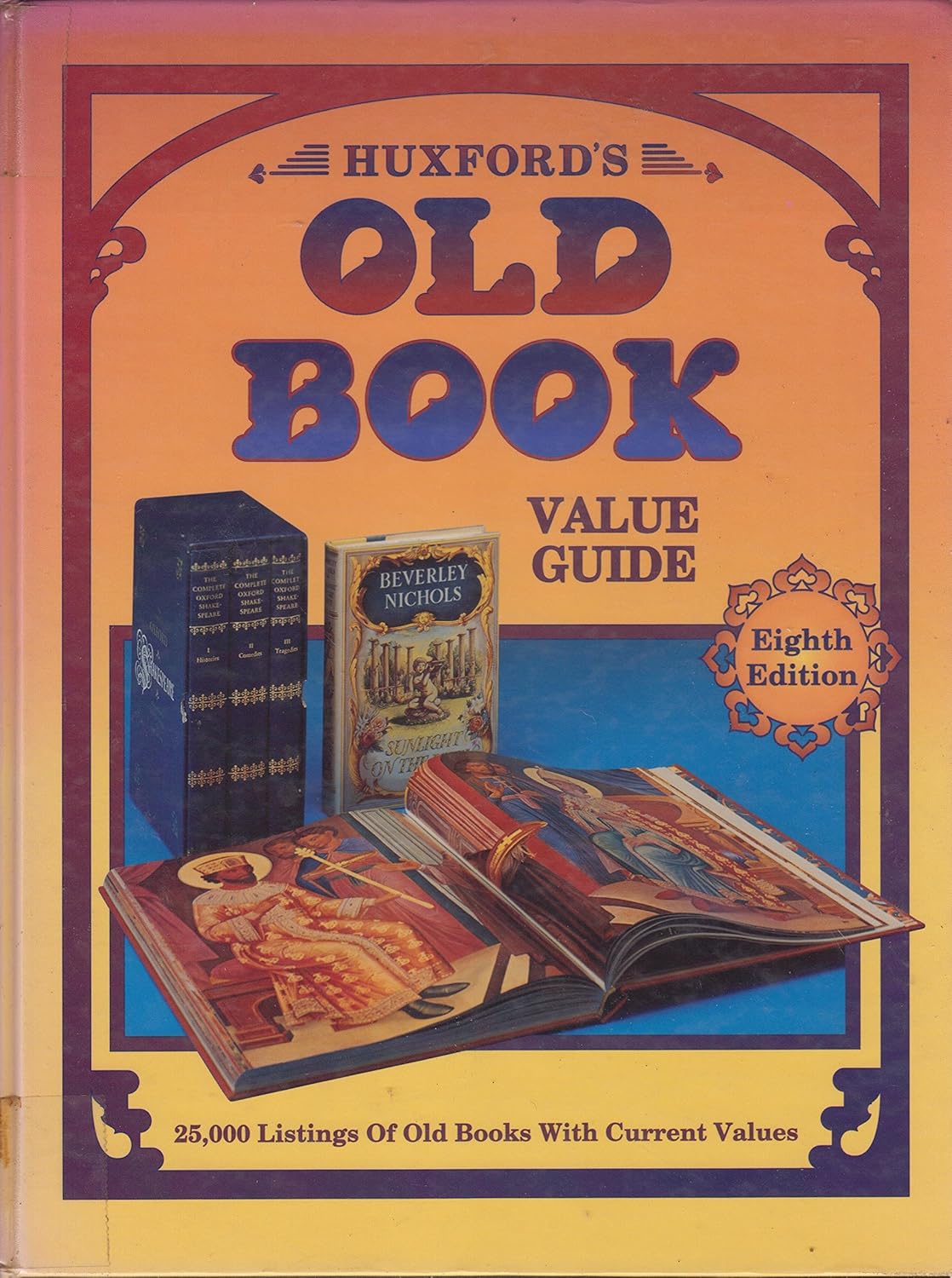 Huxford's Old Book Value Guide (Huxford's Old Book Value