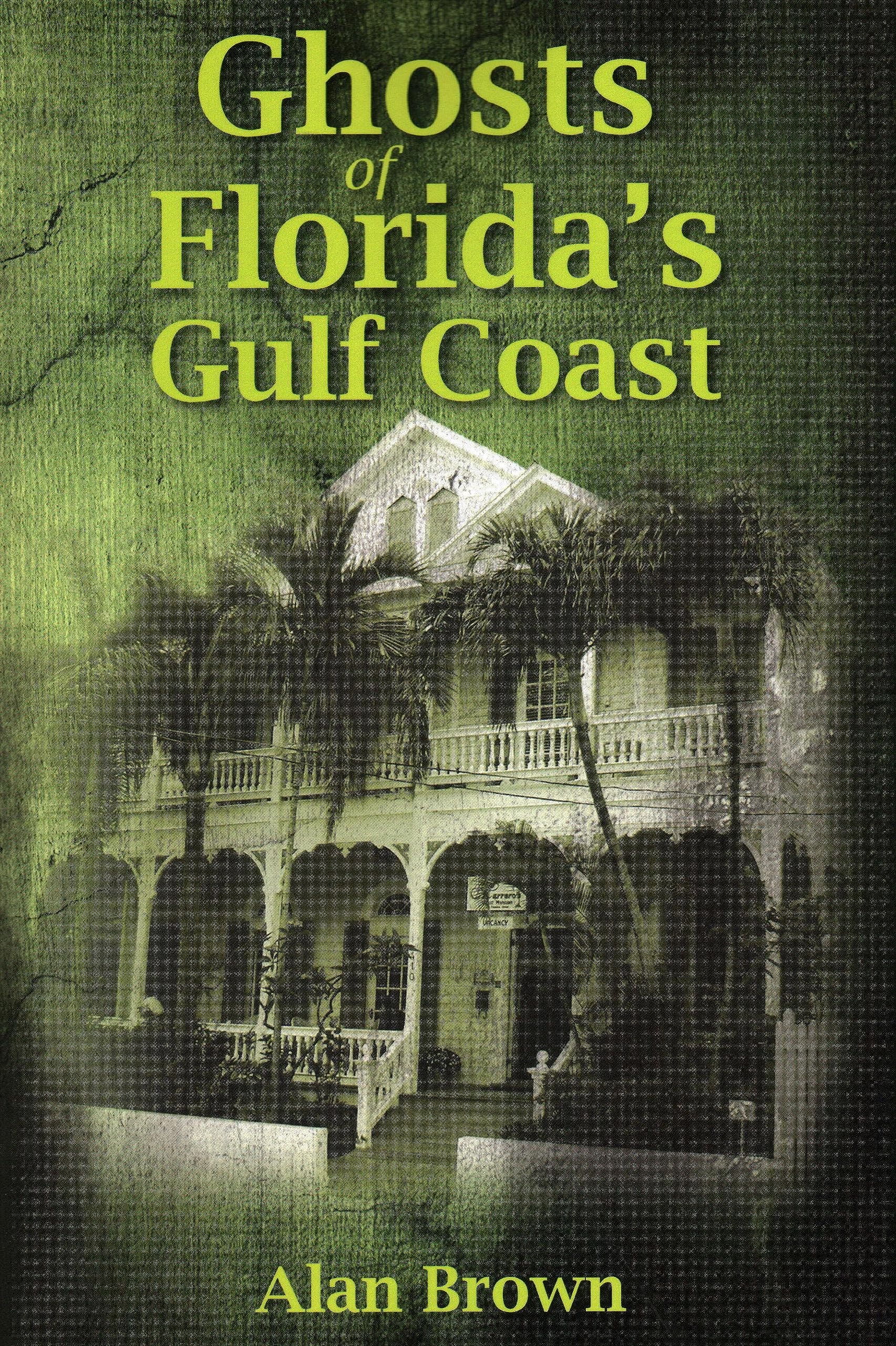 Ghosts of Florida's Gulf Coast