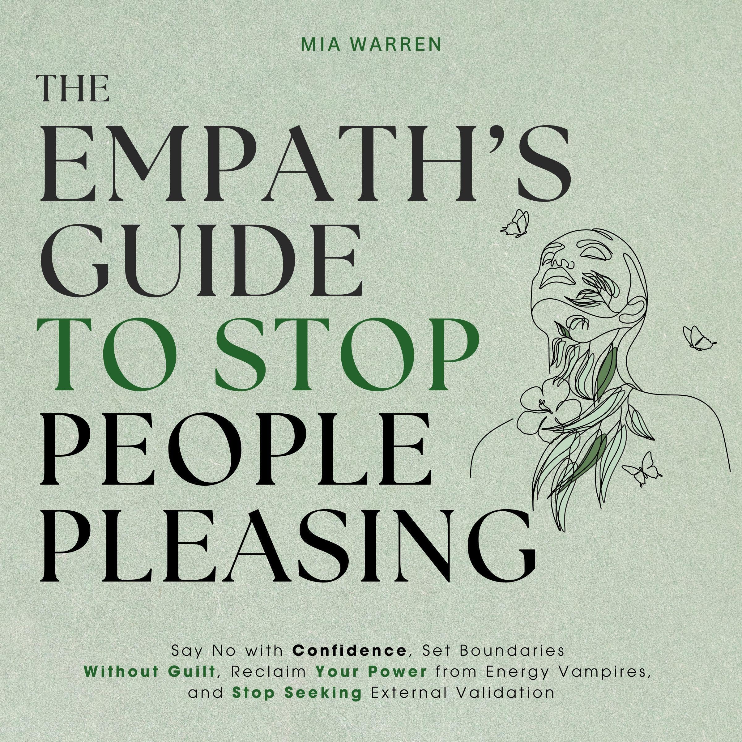The Empath's Guide to Stop People Pleasing