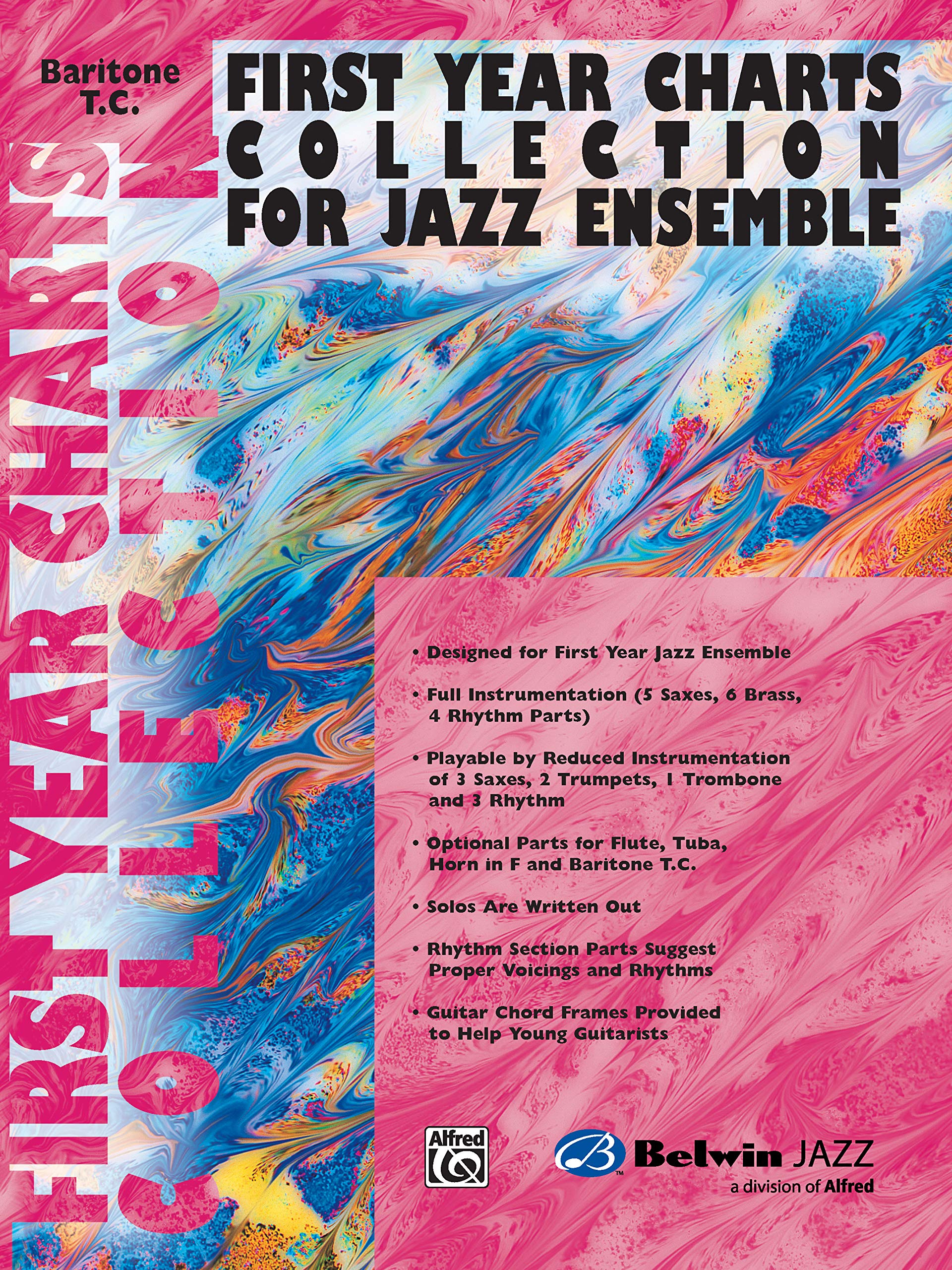 First Year Charts Collection for Jazz Ensemble: Baritone T.C. (Doubles 1st Trombone Part)