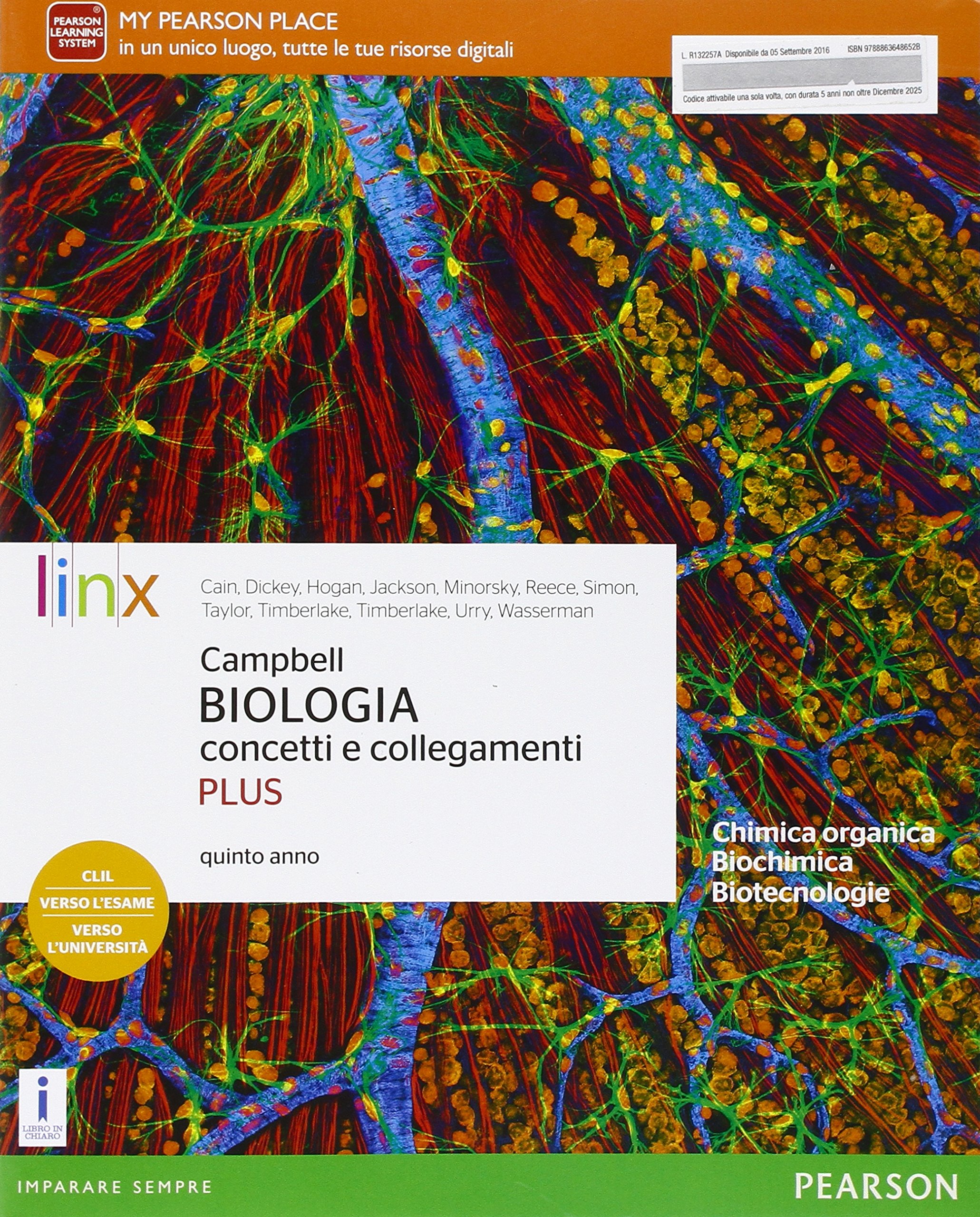 Campbell. Biologia concetti e collegamenti. Ediz. plus. Per il quinto anno delle Scuole superiori. Con e-book. Con espansione online
