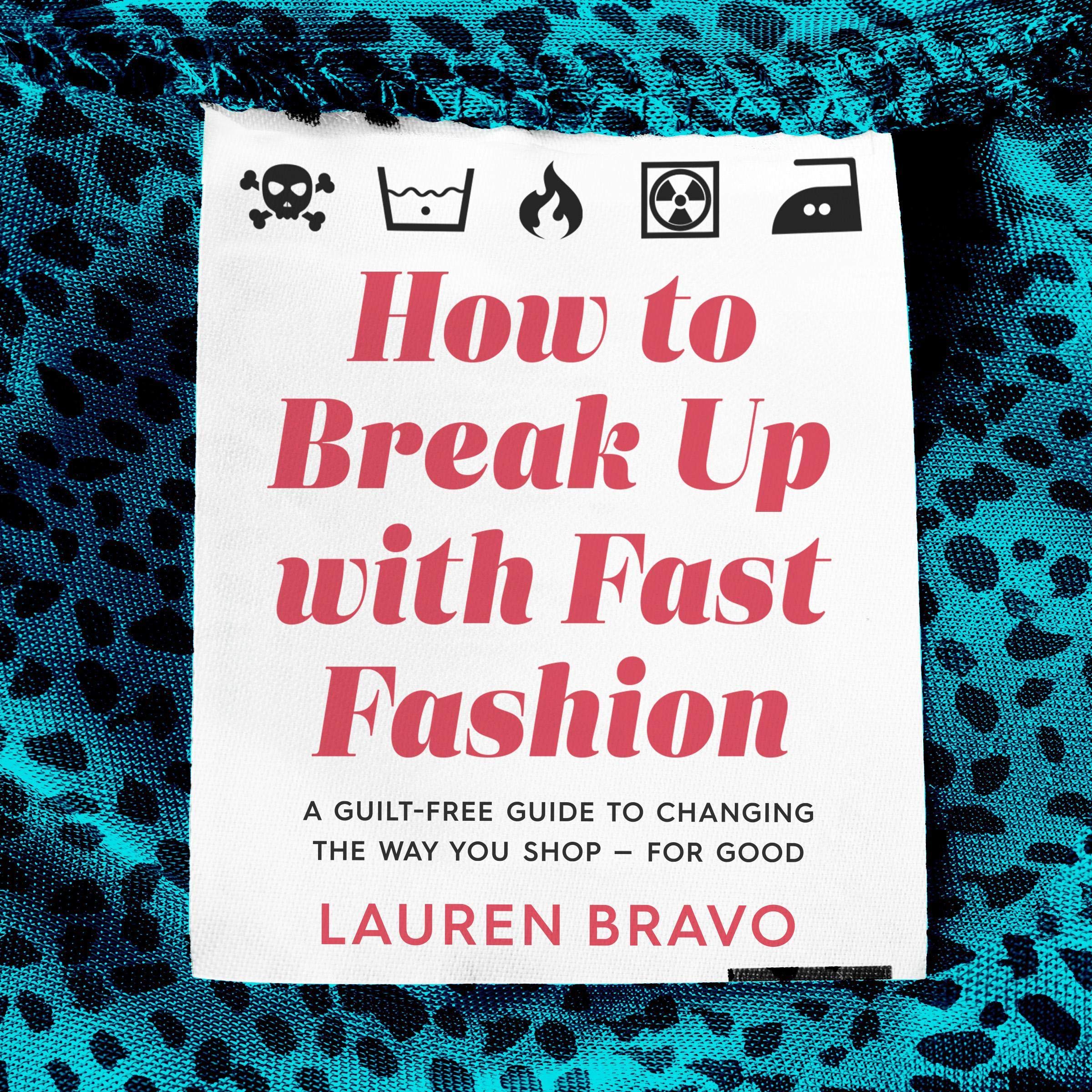 Cover art for How to Break Up with Fast Fashion