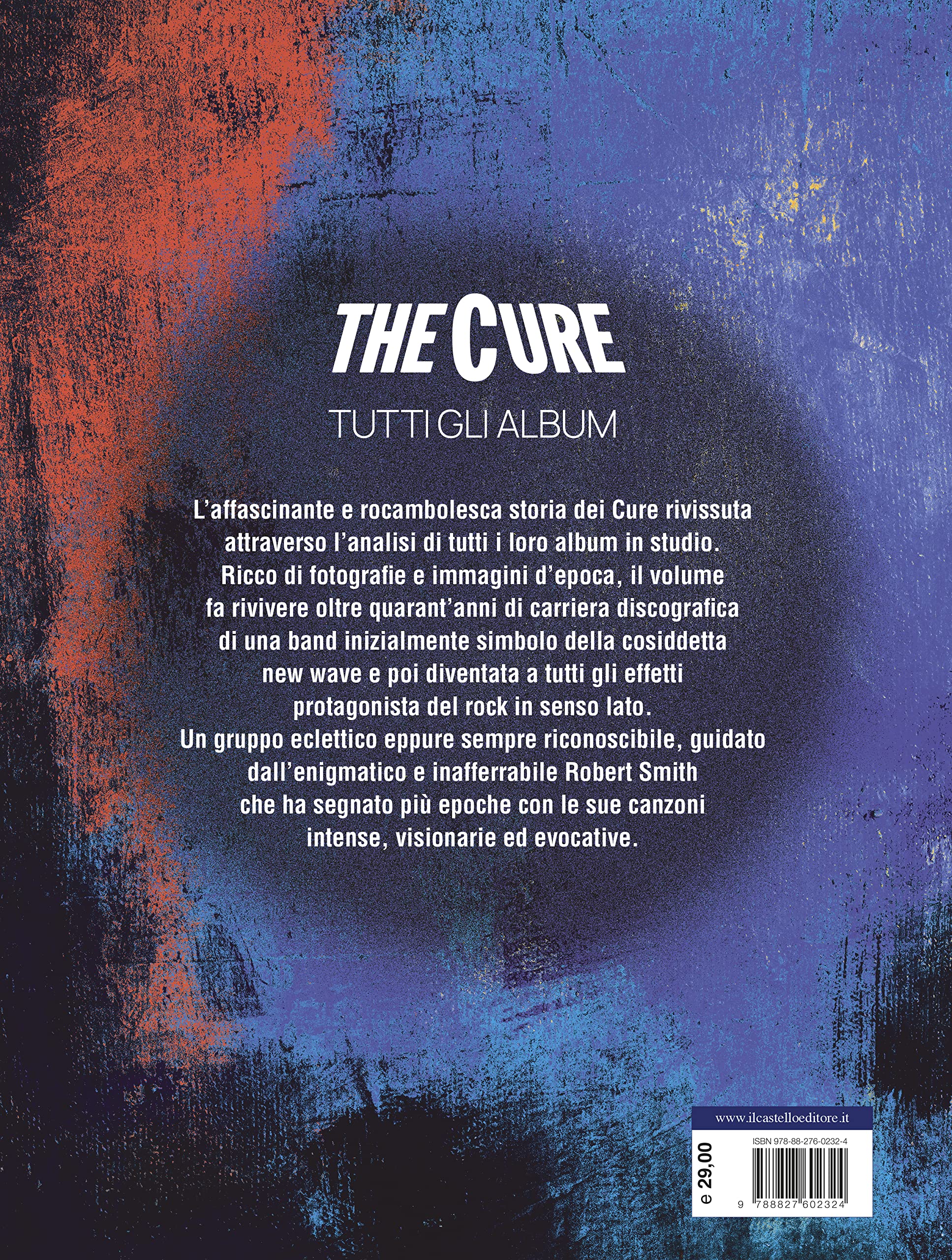 The Cure. Tutti gli album