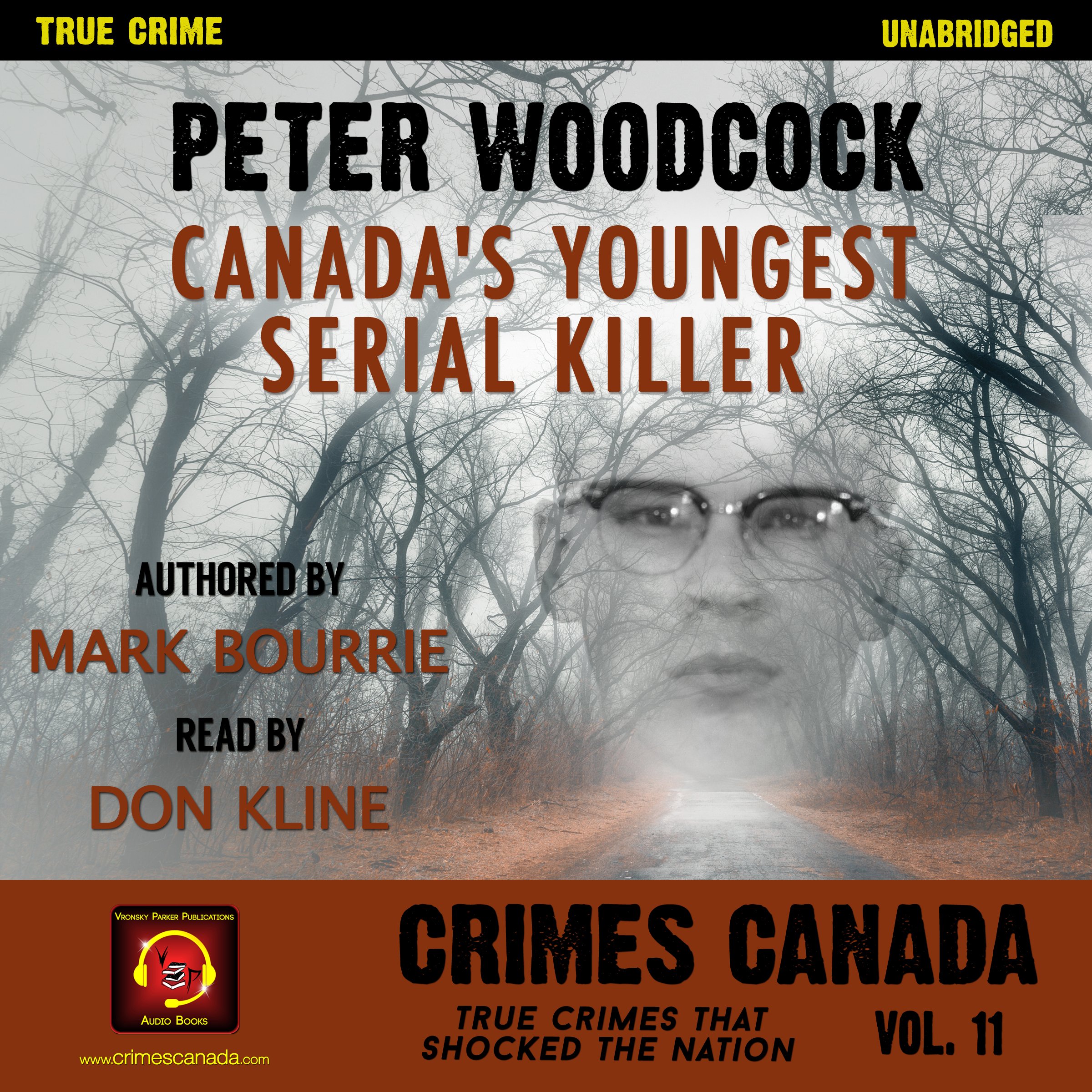 Peter Woodcock: Canada's Youngest Serial Killer
