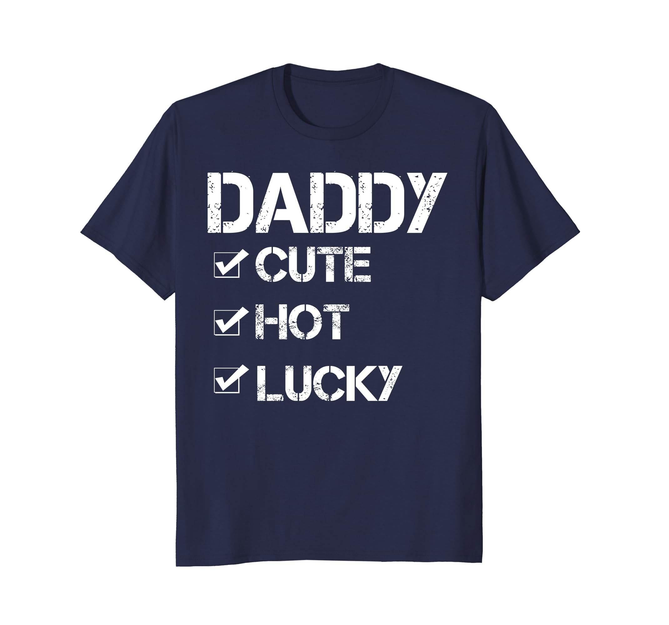 daddy cute hot lucky t-shirt-anz