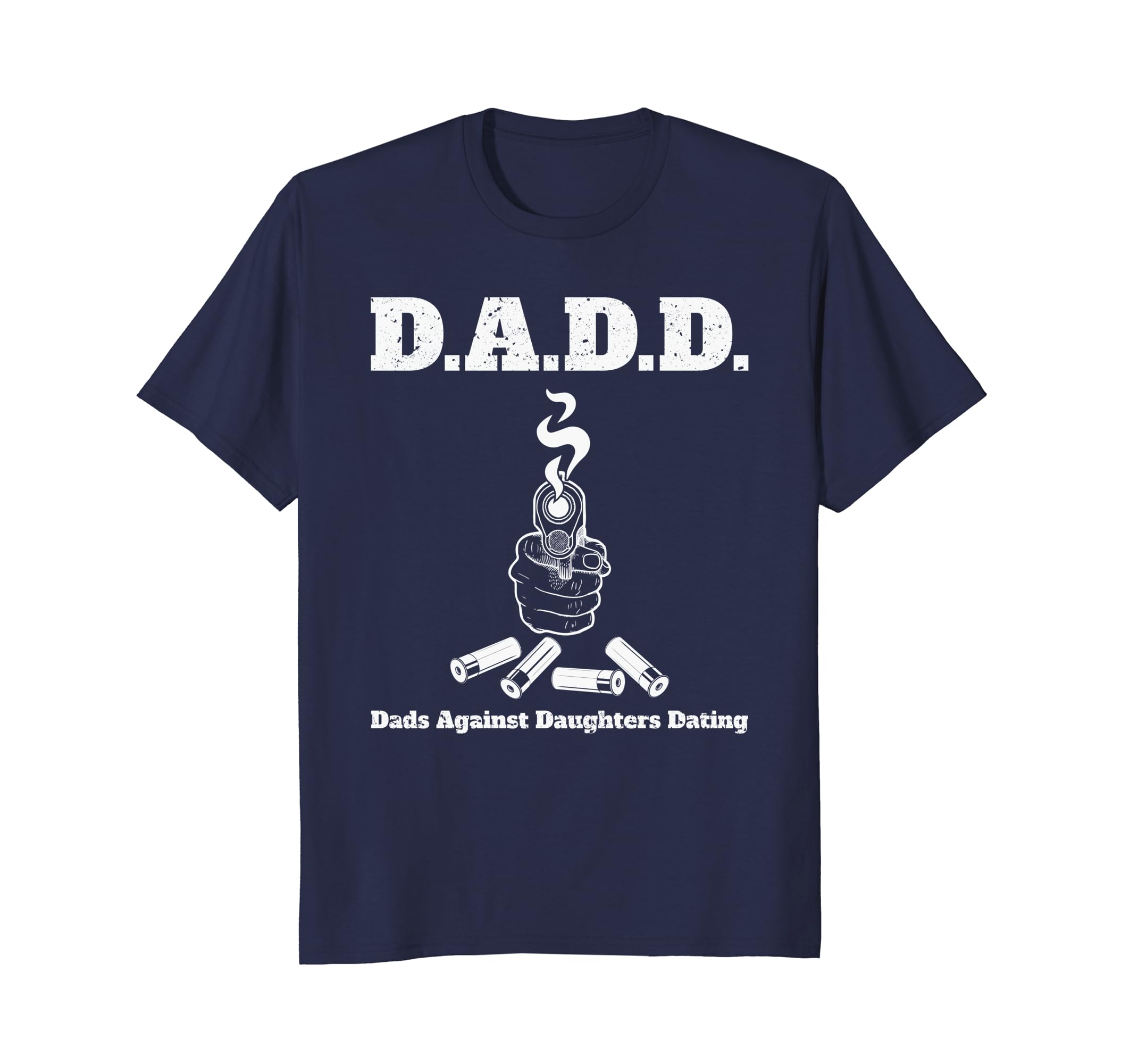 Funny Dad's Against Daughters Dating T-Shirt-anz