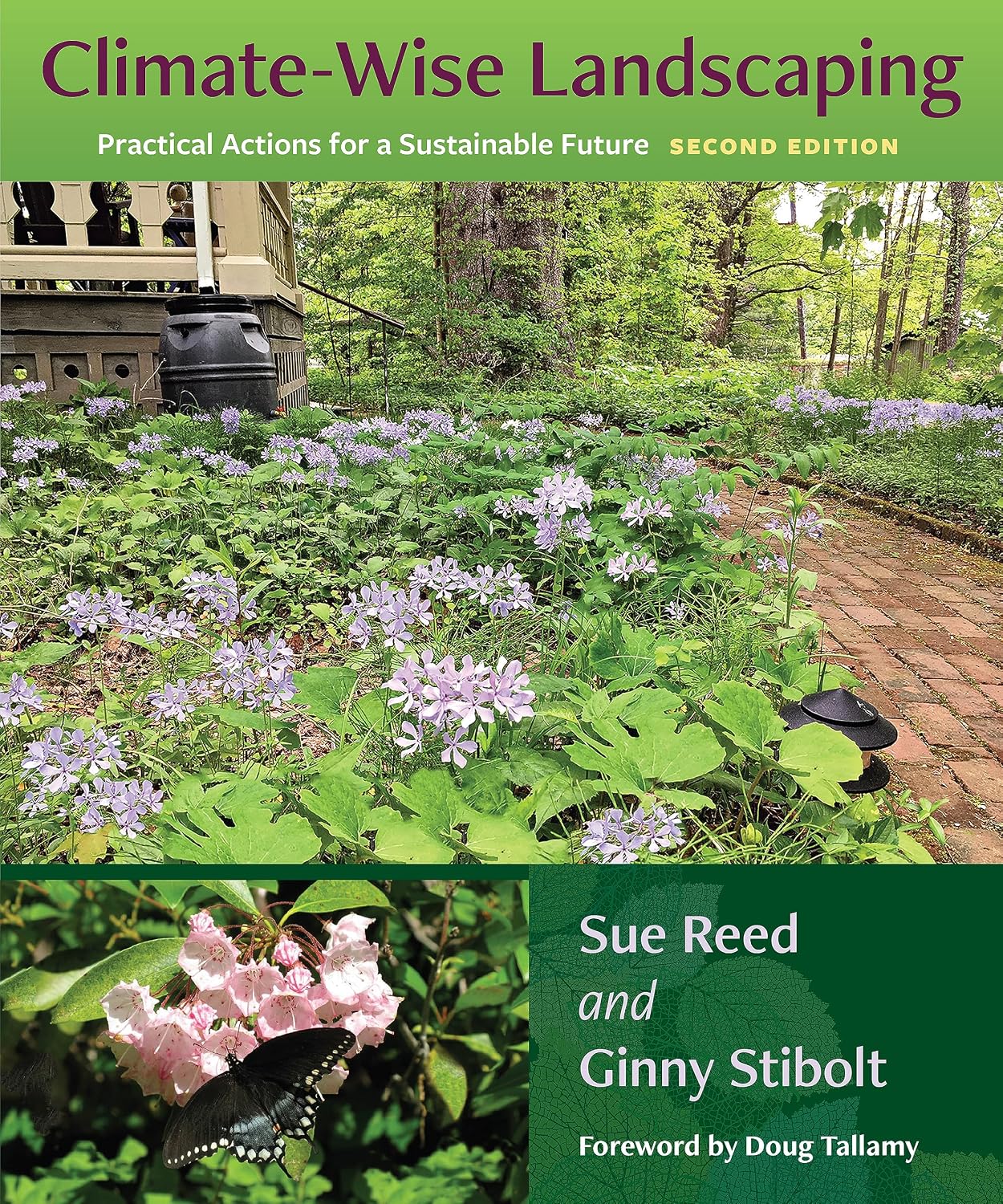 Climate-Wise Landscaping: Practical Actions for a Sustainable Future, Second Edition