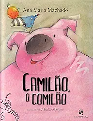 Camilão, o comilão