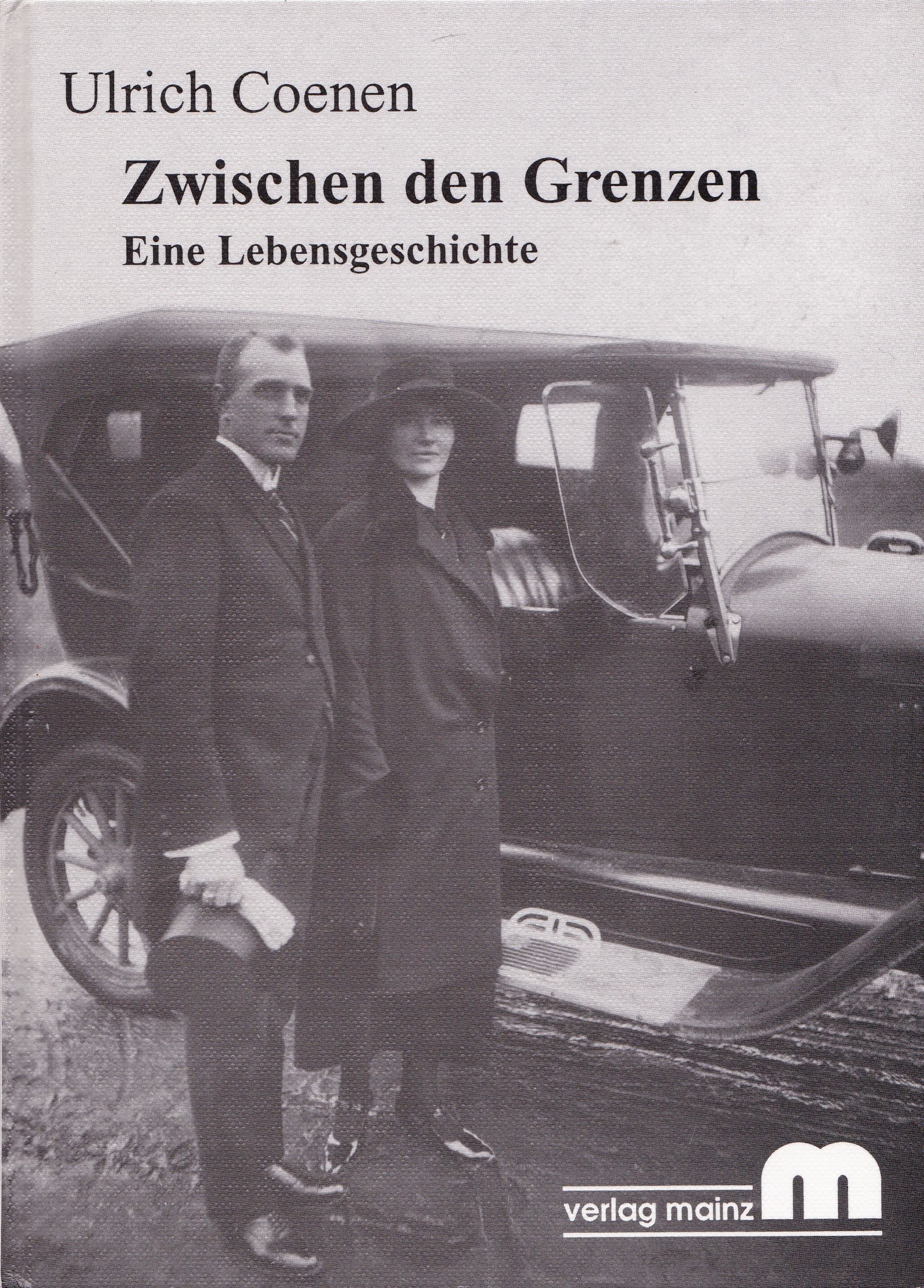 Zwischen den Grenzen: Eine Lebensgeschichte