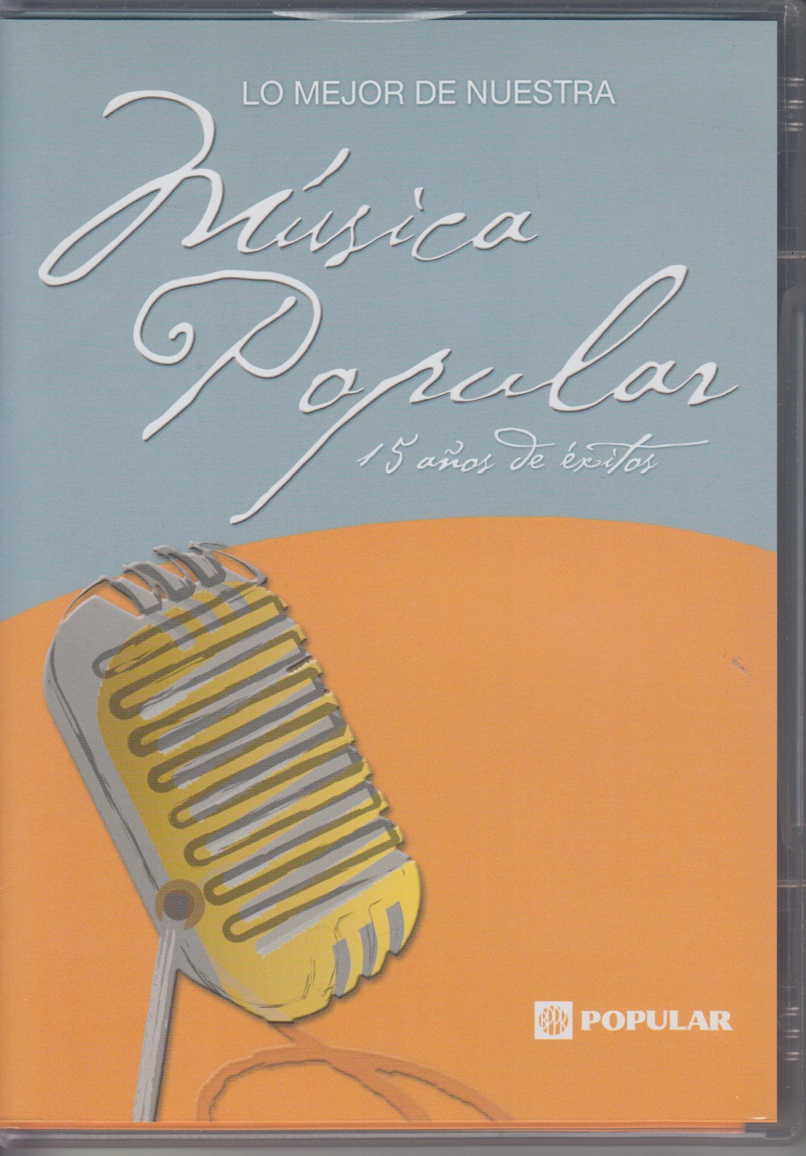 Lo Mejor de Nuestra Musica Popular