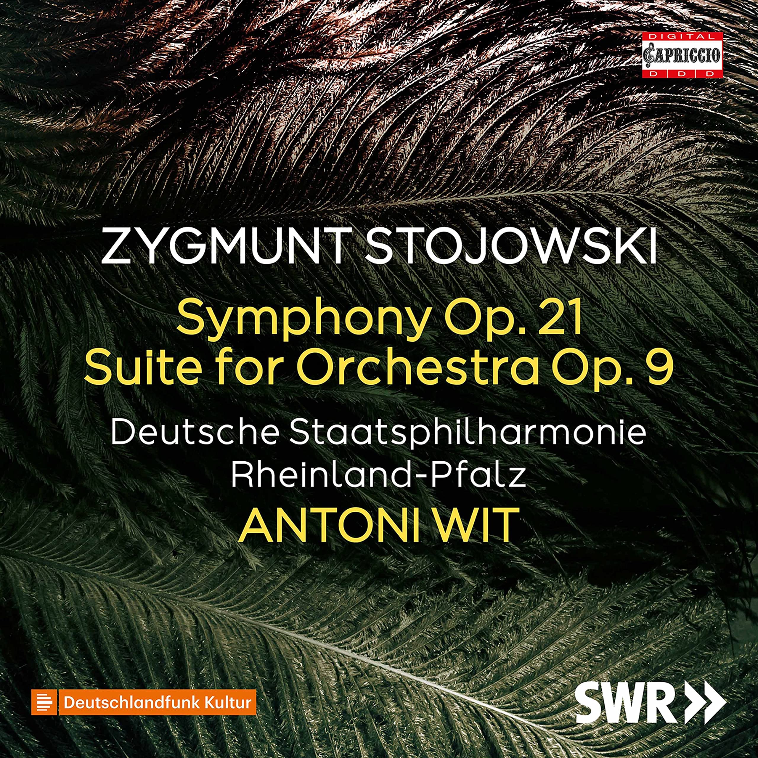 Zygmunt Stojowski: Symphony Op.21, Suite for Orchestra Op. 9