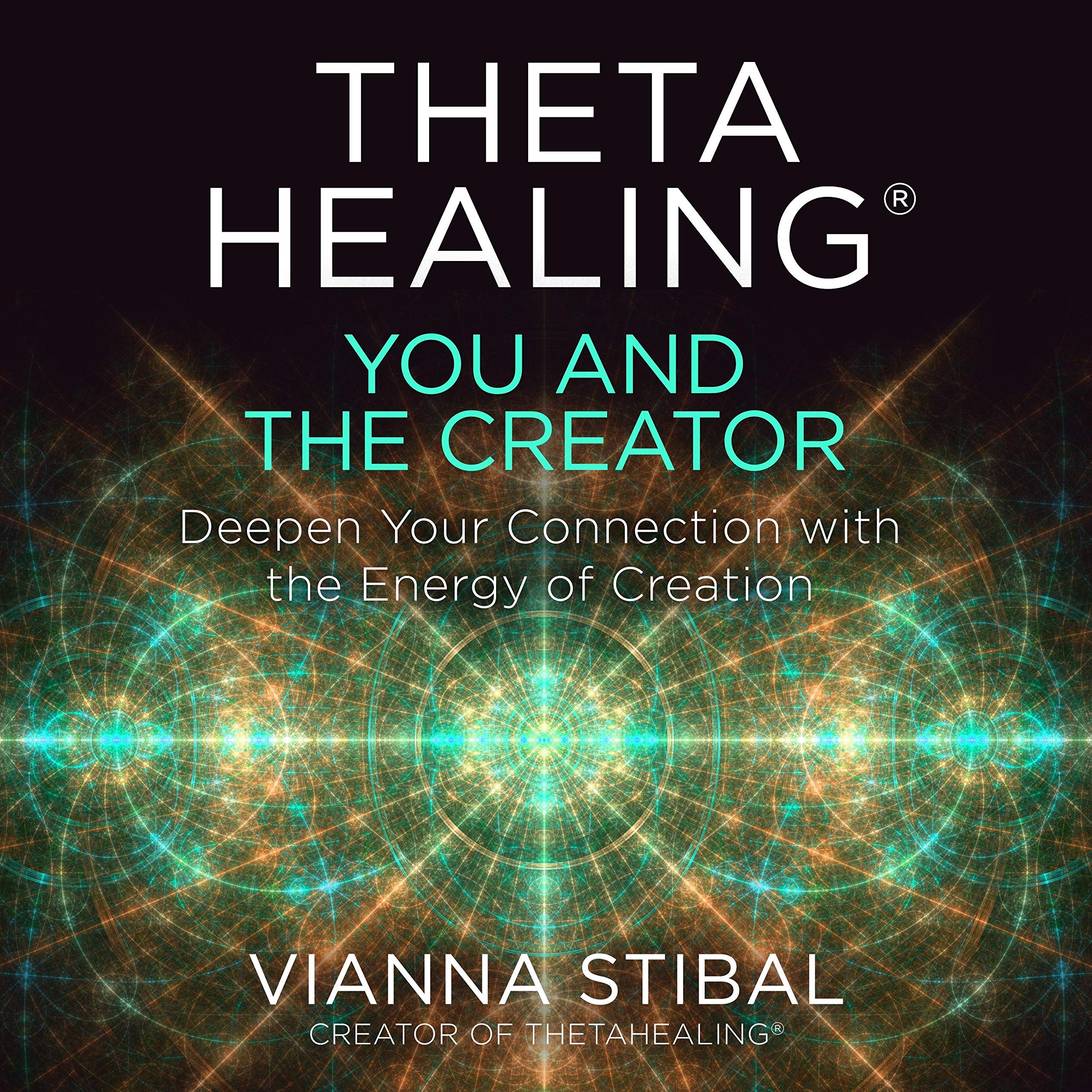 Cover art for ThetaHealing&reg;: You and the Creator