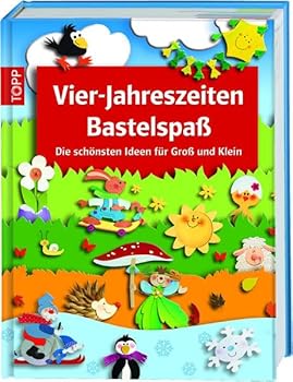 Hardcover Vier-Jahreszeiten Bastelspaß [German] Book