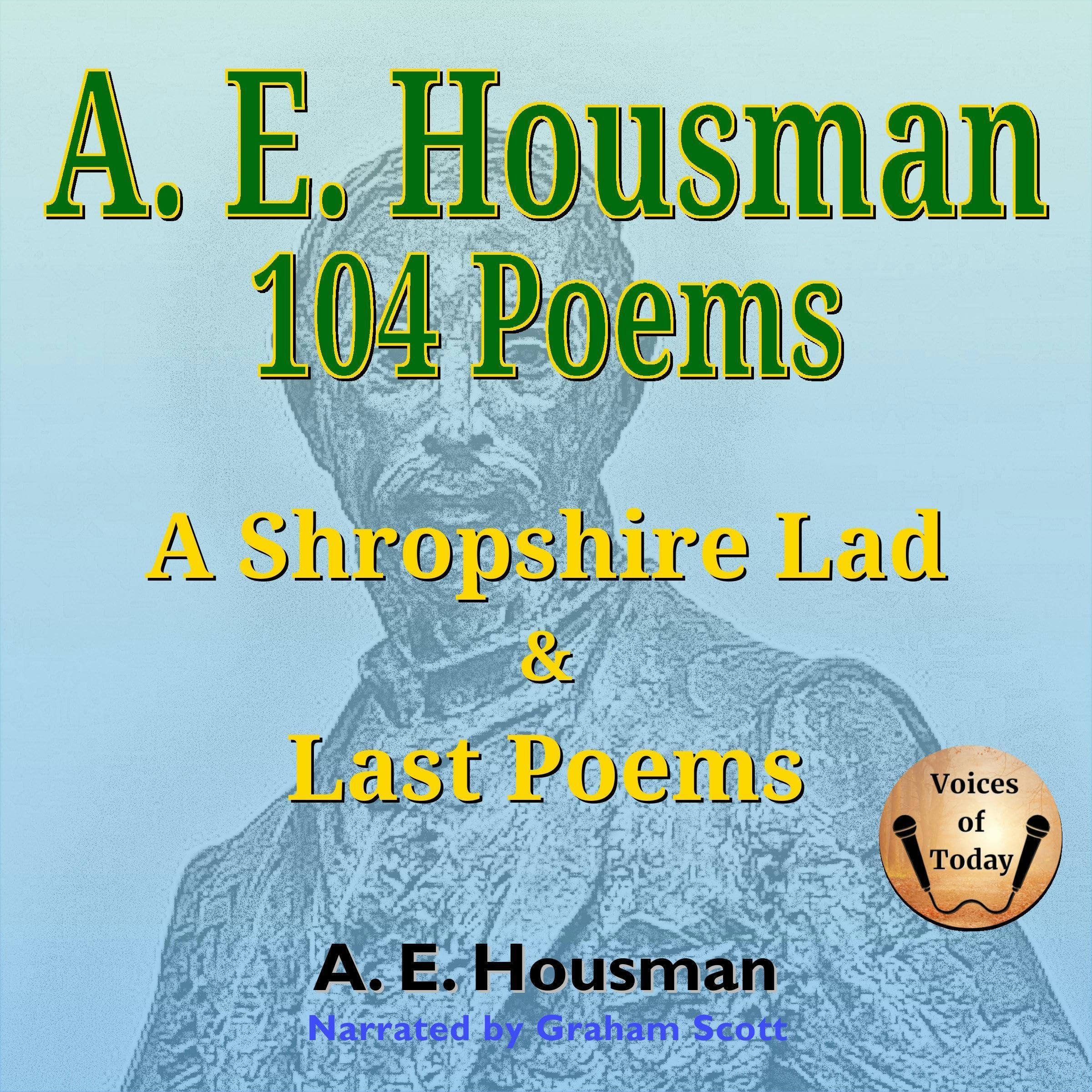 A. E. Housman: 104 Poems