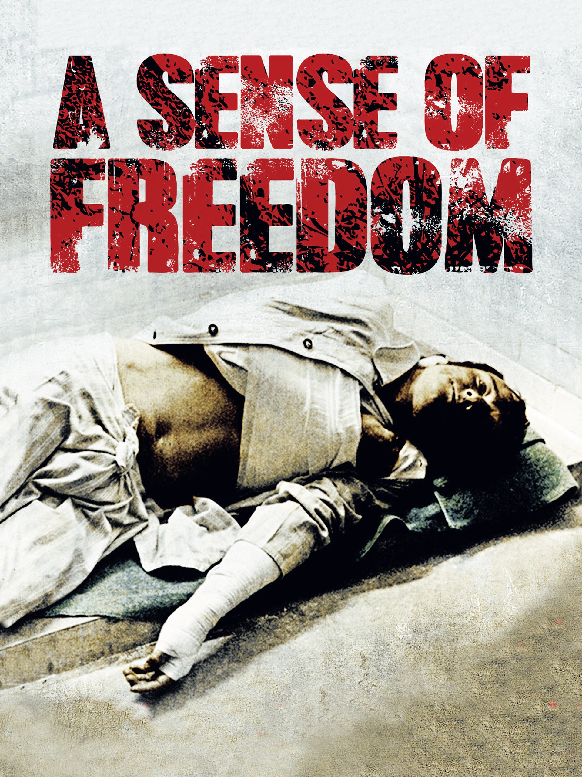 A Sense of Freedom (Original TV Version)