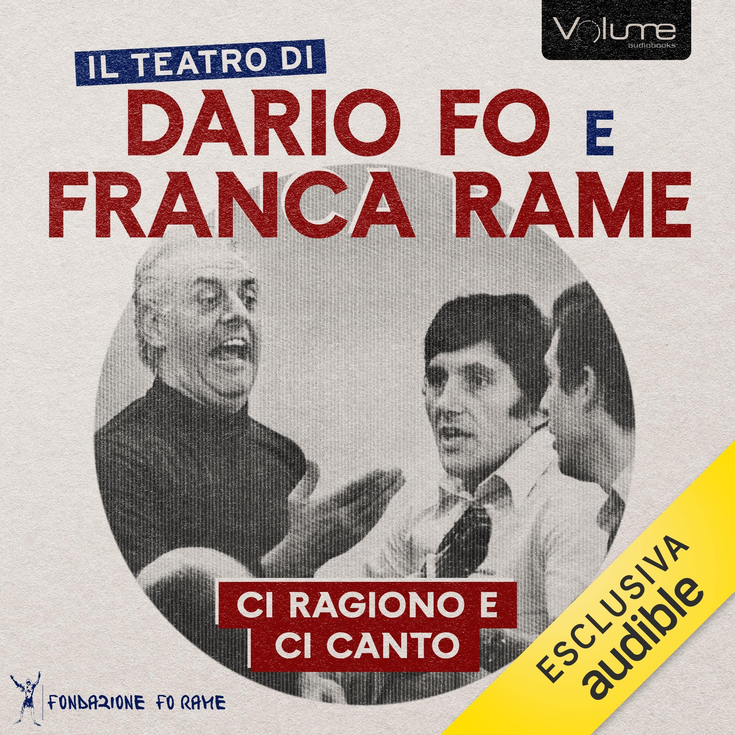 Ci ragiono e ci canto: Il Teatro di Dario Fo e Franca Rame