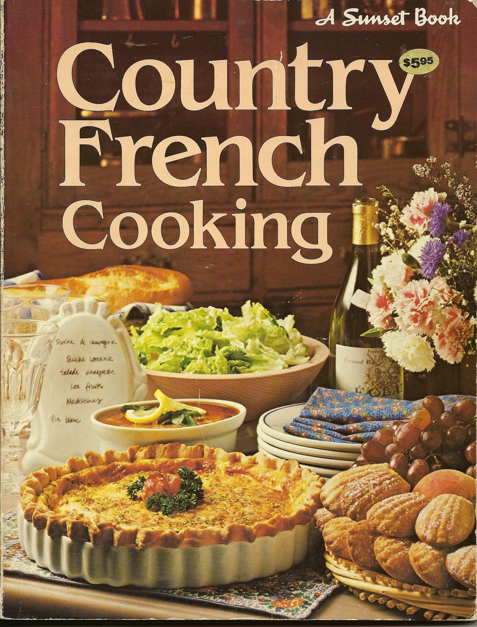 Country French cooking (A Sunset book): By the Editors of Sunset Books ...