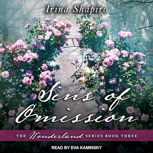 Sins of Omission: Wonderland Series, Book 3