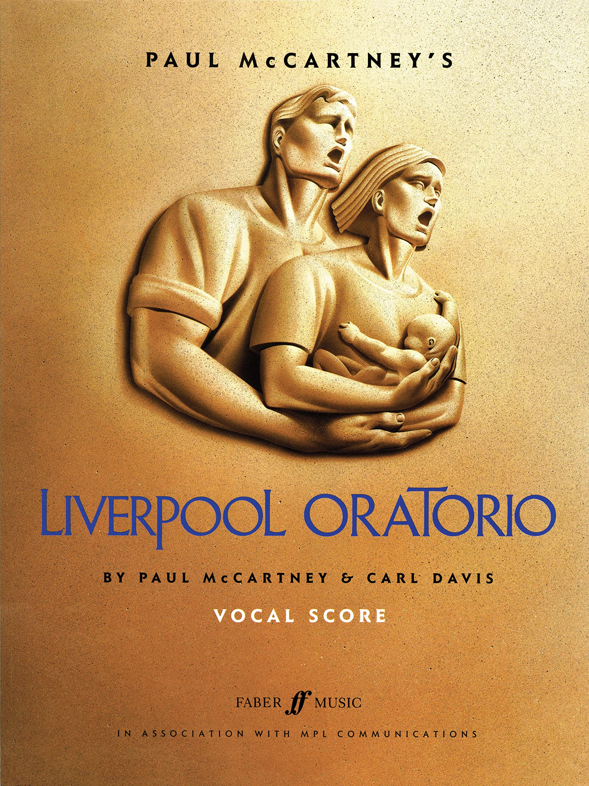 Paul McCartney's Liverpool Oratorio: (Vocal Score) (Faber Edition)