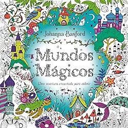 Mundos mágicos: Uma aventura encantada para colorir