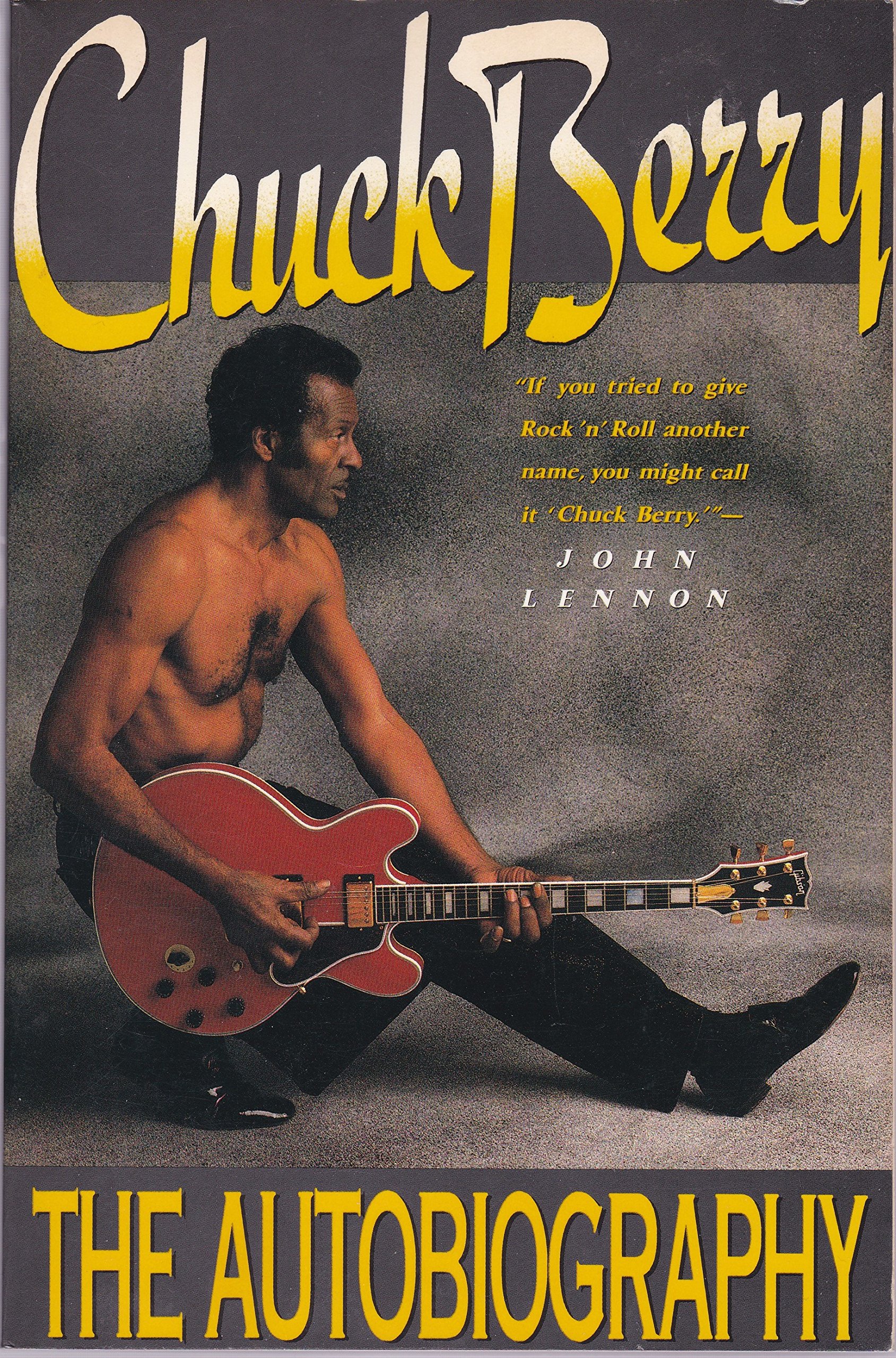 Chuck Berry: the Biography