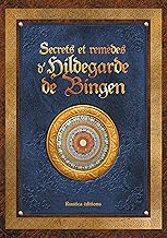 Download Secrets et remèdes d'Hildegarde de Bingen PDF