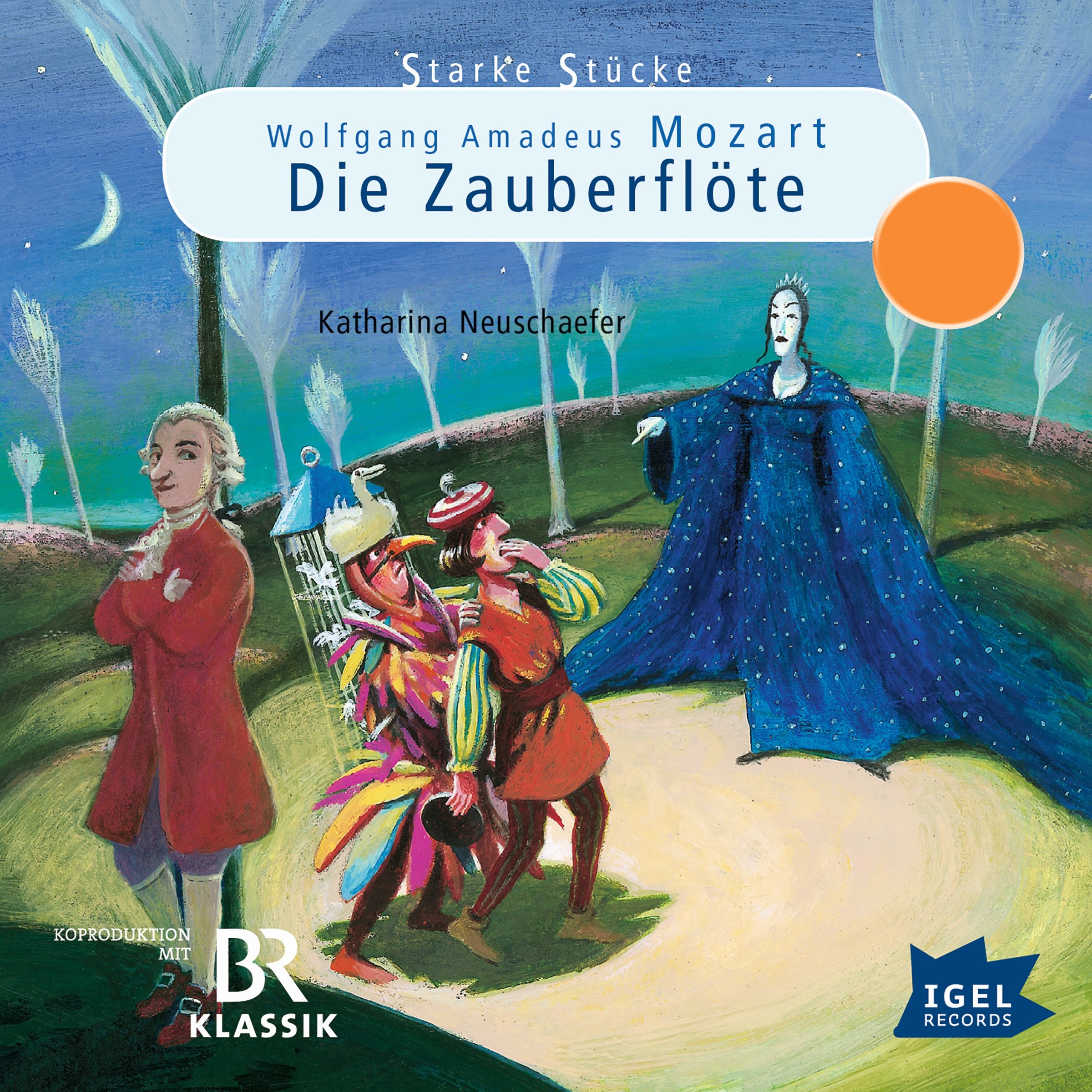 Wolfgang Amadeus Mozart: Die Zauberflöte