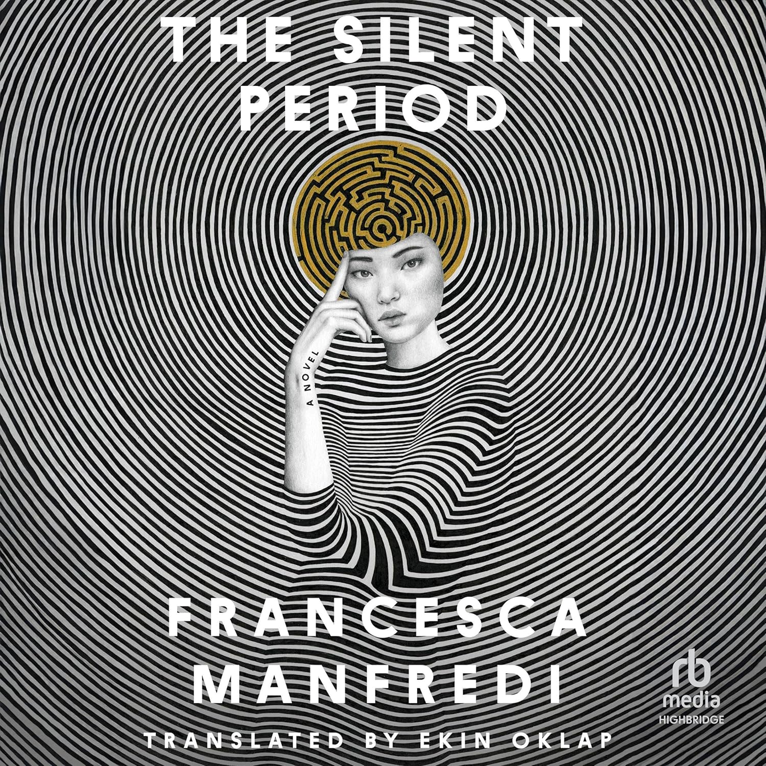 Francesca Manfredi, Ekin Oklap (Translator) The Silent Period